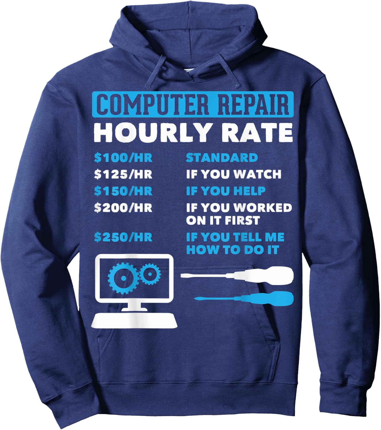 Computer Nerds Computer Repair Hourly Rate Computer Guys Hoodie - Hoodie | Navy