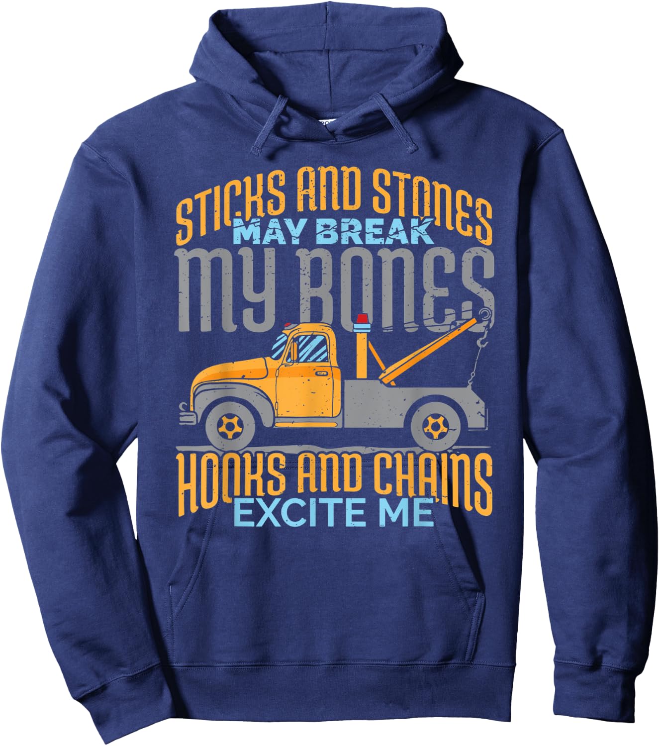Truck Driver Gift: Hooks And Chains Excite Me Hoodie - Hoodie | Navy