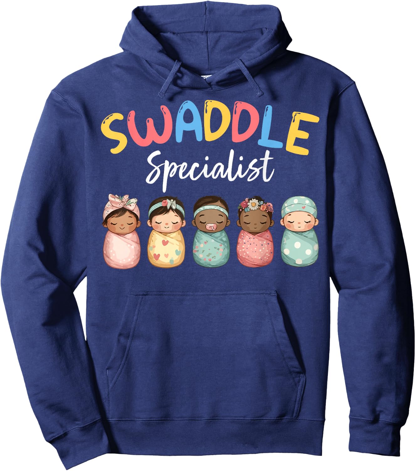 Swaddle Specialist Postpartum NICU Mother Baby Unit Nurse Hoodie - Hoodie | Navy