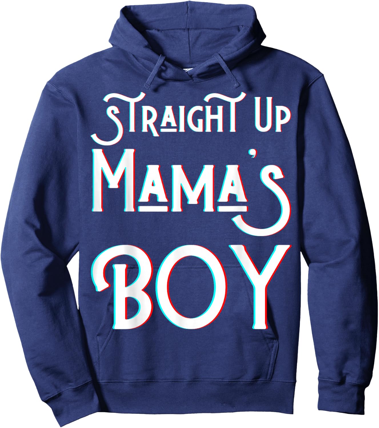 Straight Up Mama's Boy Mom Favorite Twin Funny Mama Boys Son Hoodie - Hoodie | Navy