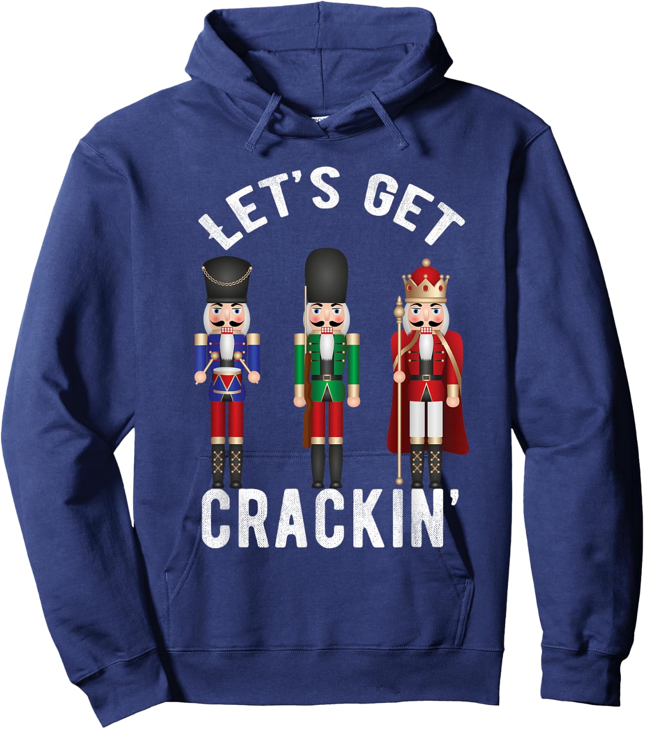 Christmas Nutcracker Squad shirt Lets get Crackin' Ballet Hoodie - Hoodie | Navy