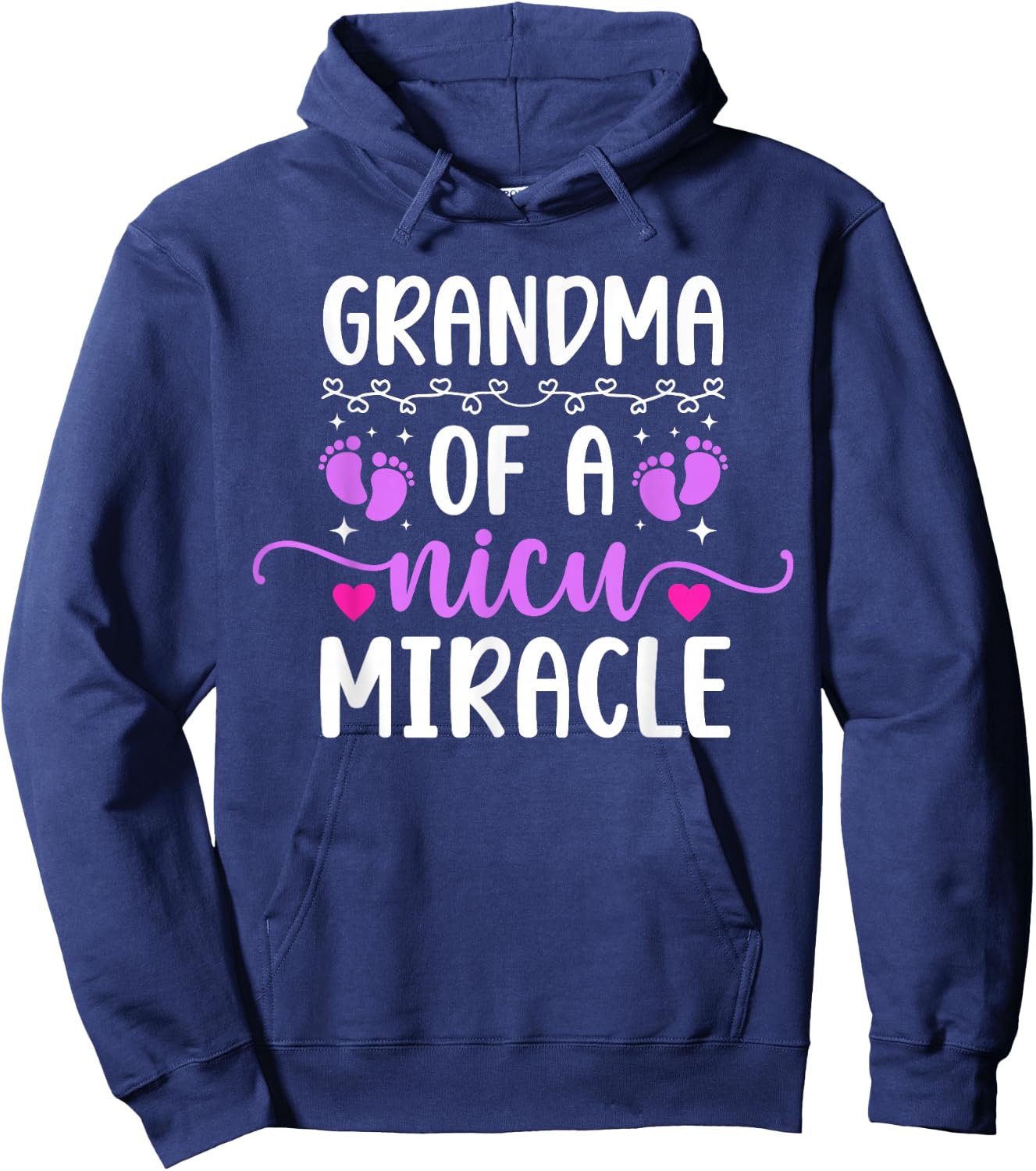 NICU Grandma Of NICU Warrior Micro Preemie Baby Grandma Hoodie - Hoodie | Navy
