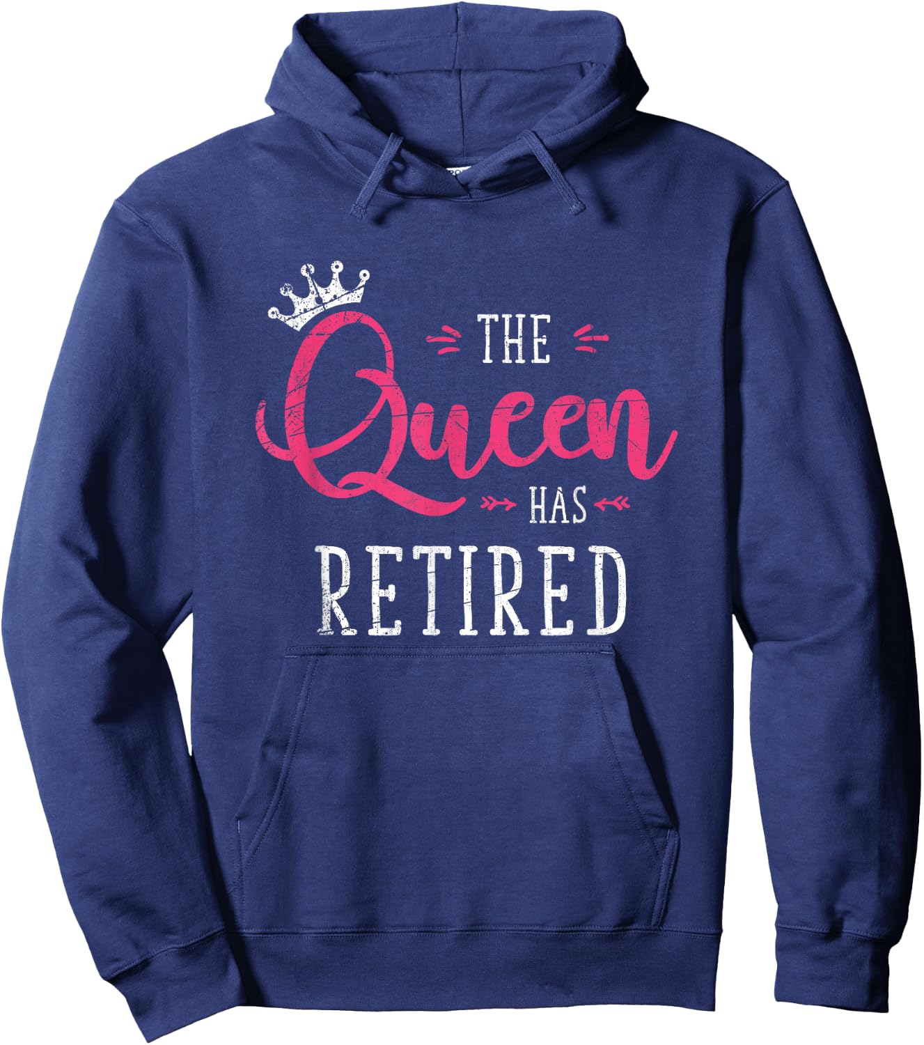 The Queen Has Retired Funny Retired Women Gift Retirement Small Hoodie - Hoodie | Navy