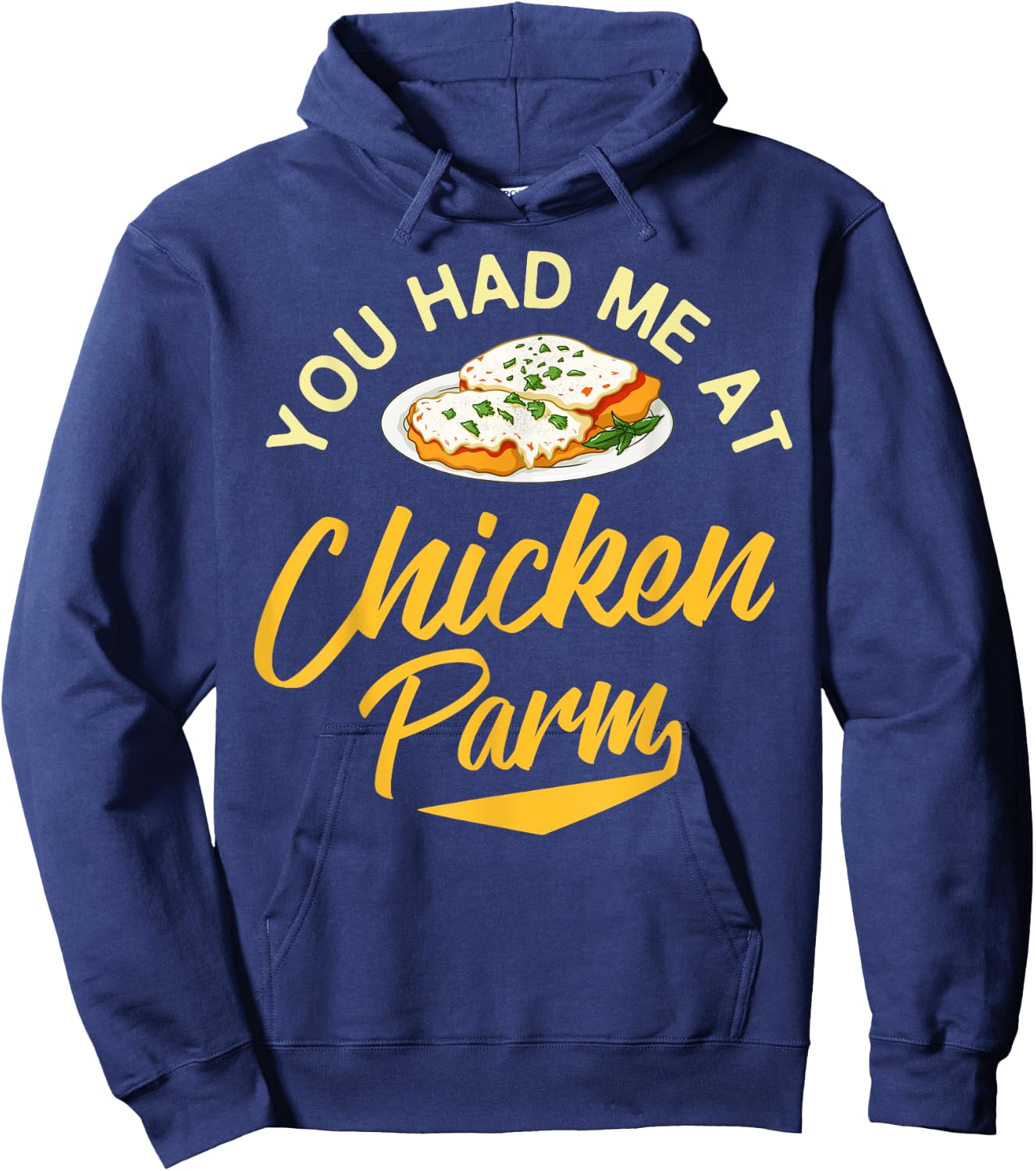 Chicken Parm Gift Parmigiana Parmesan Italian Hoodie - Hoodie | Navy