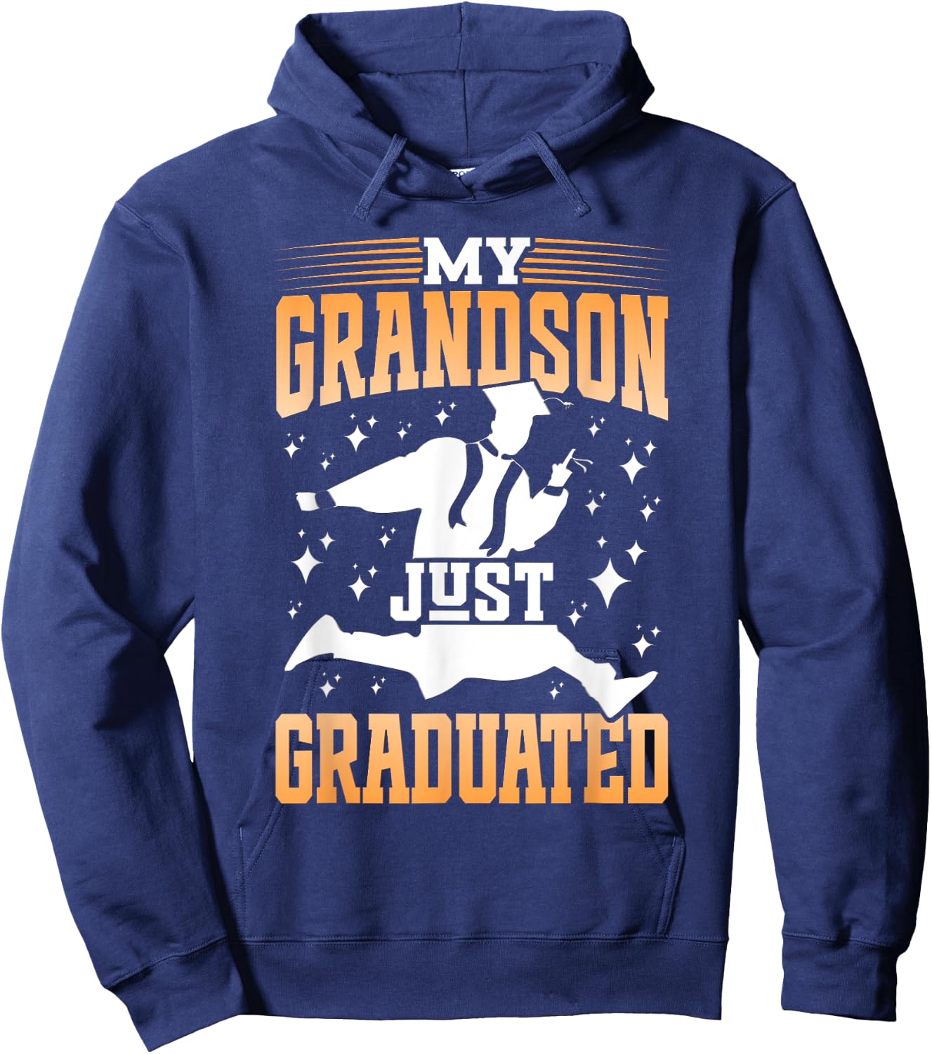 My Grandson Just Graduated Granny Grandma Of Graduate Hoodie - Hoodie | Navy