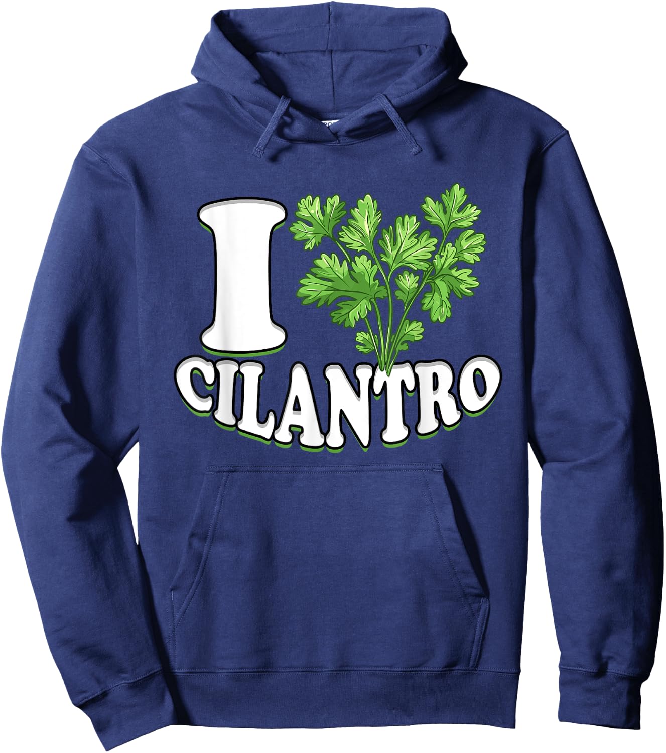 I Love Cilantro Cilantro Lover Hoodie - Hoodie | Navy