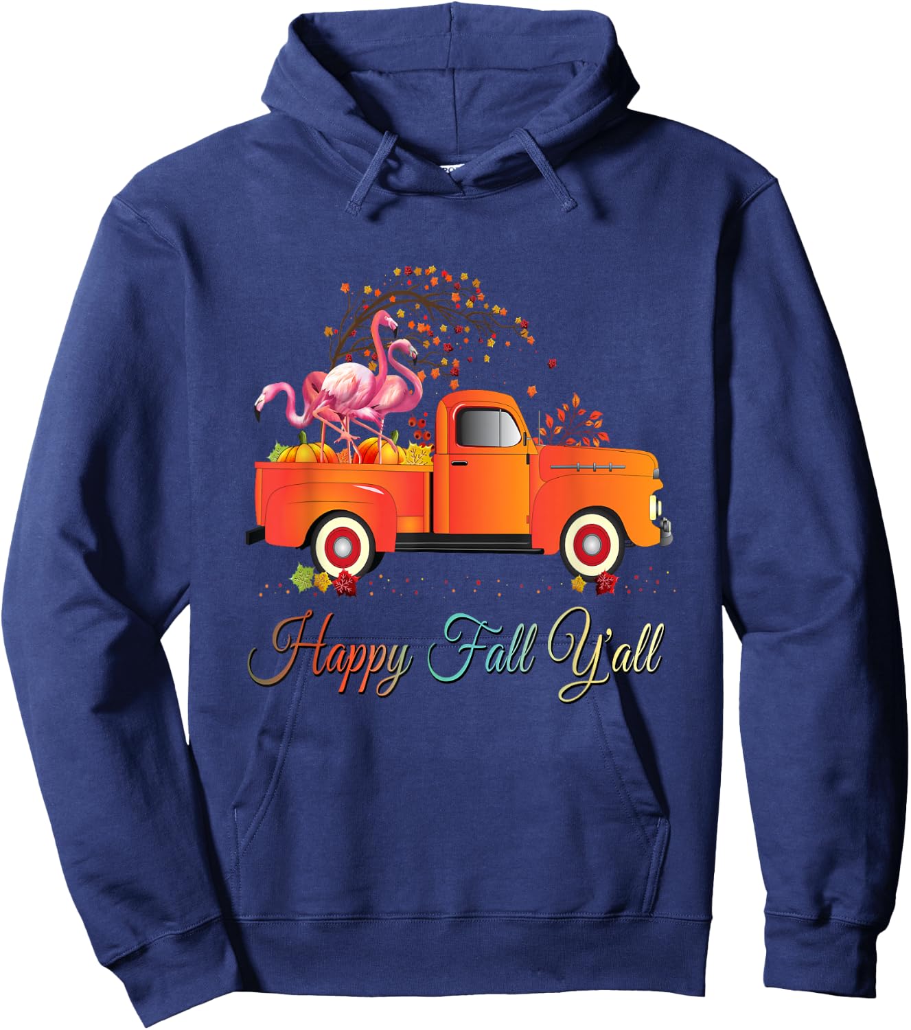 Happy Fall Yall Shirt Pumpkin Truck Flamingo Lovers Hoodie - Hoodie | Navy