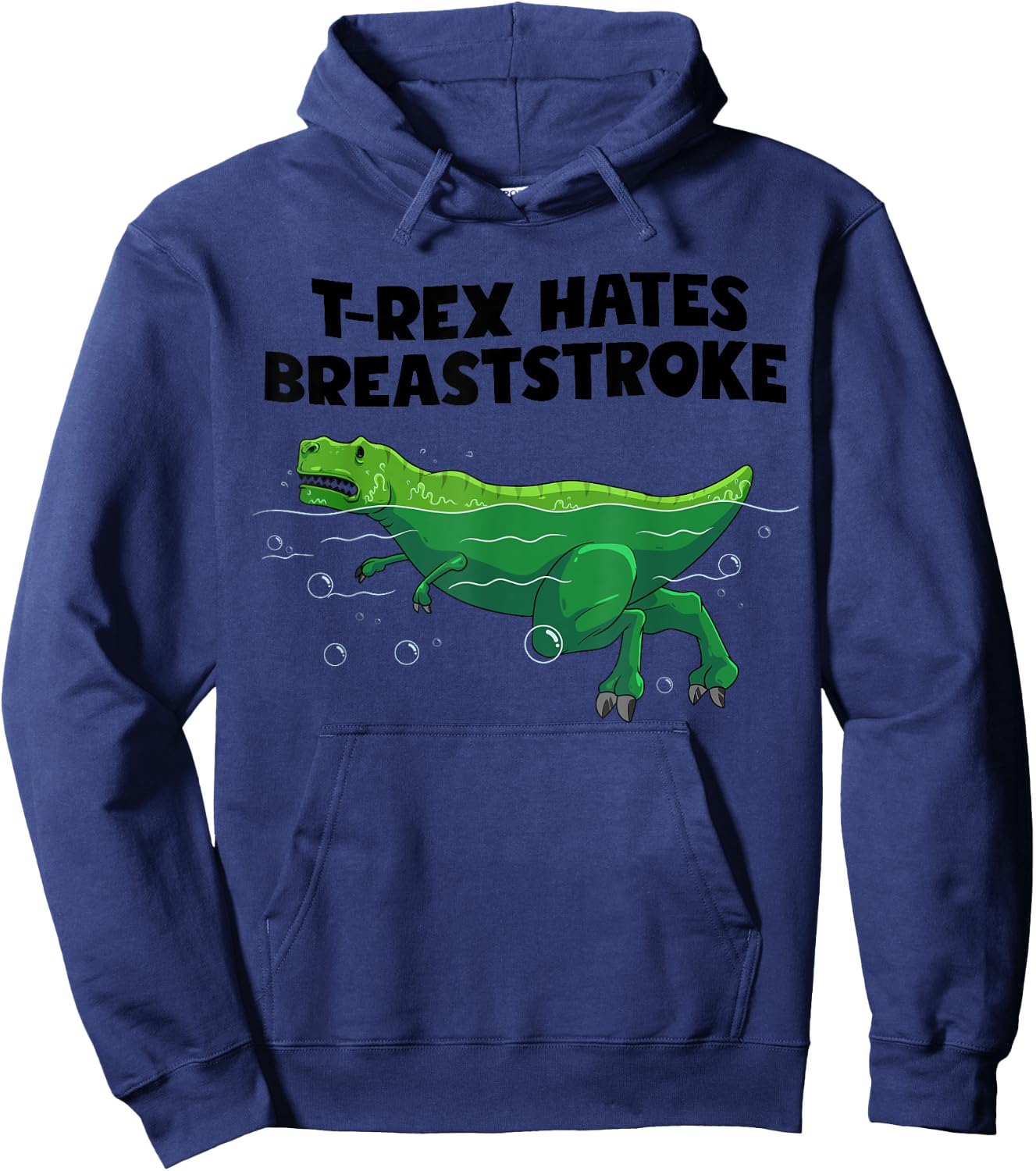 Funny T-Rex Gift Men Women Cool Dino Swimming Breaststroke Hoodie - Hoodie | Navy