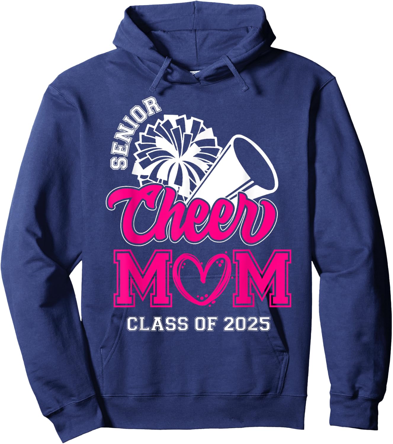 Senior Cheerleader Mom Cheer Class Of 2025 Graduation Women Hoodie - Hoodie | Navy