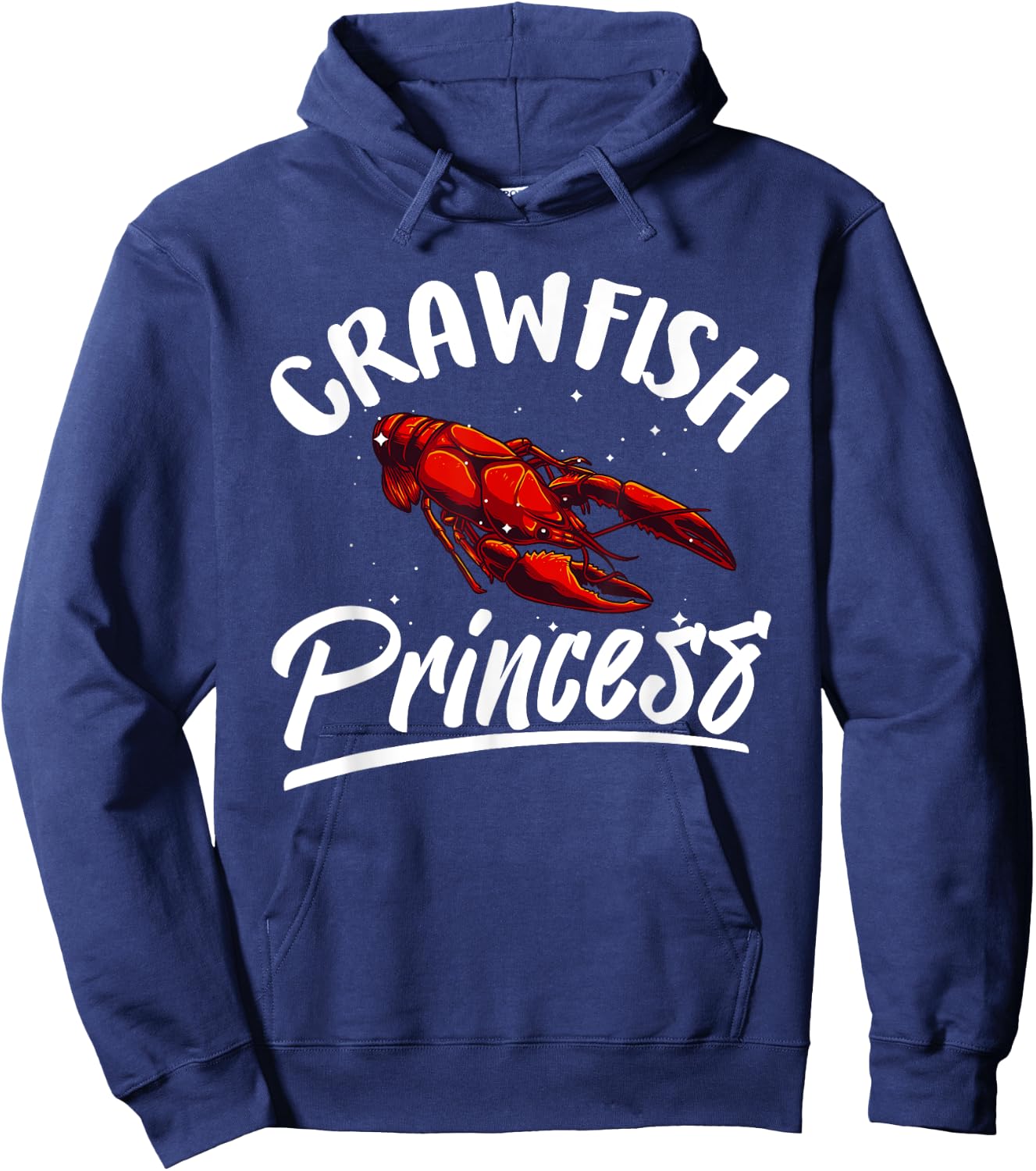 Funny Crawfish Gift Cool Crawfish Princess Girls Hoodie - Hoodie | Navy