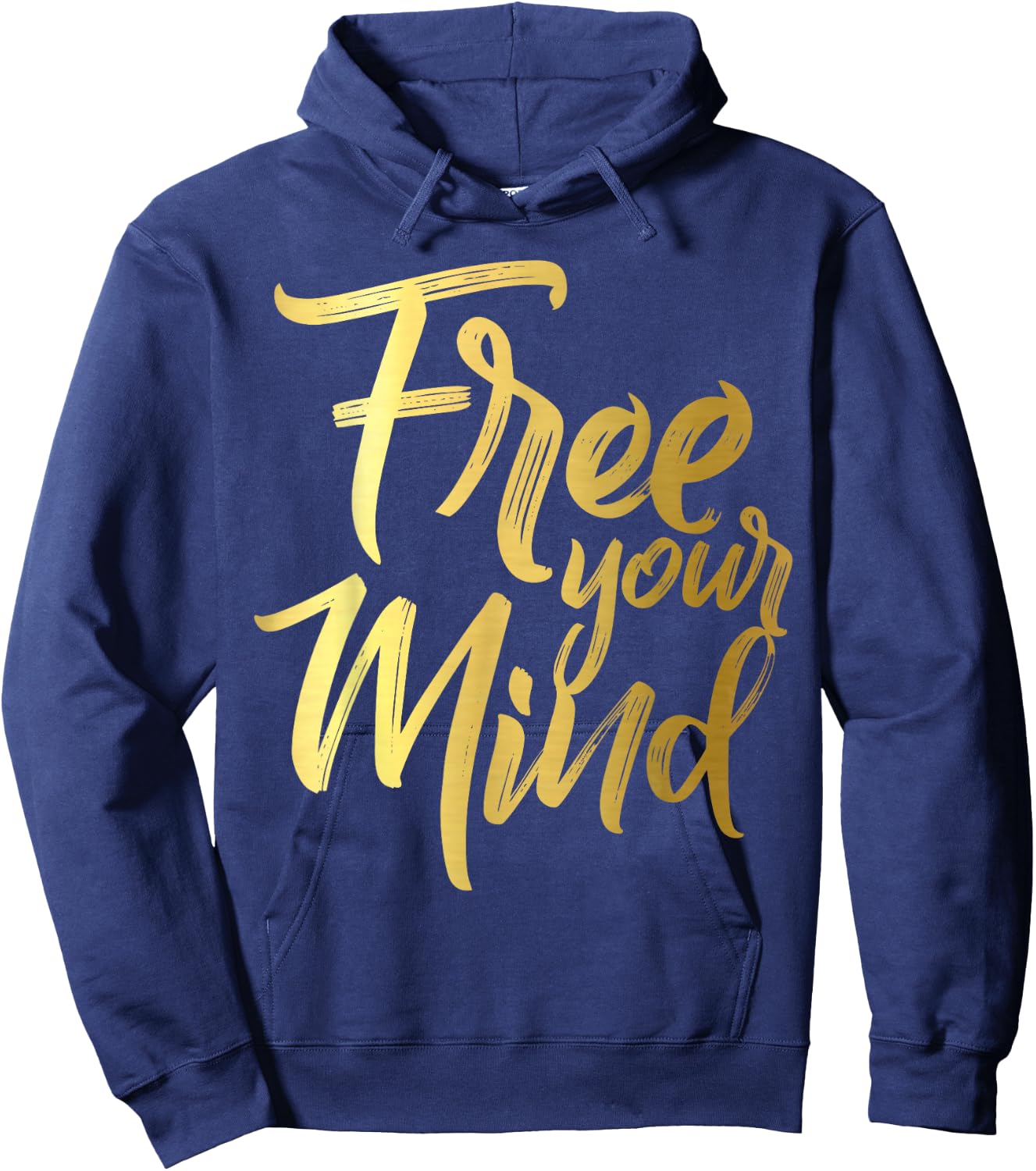 Free Your Mind Golden Quote Hoodie - Hoodie | Navy