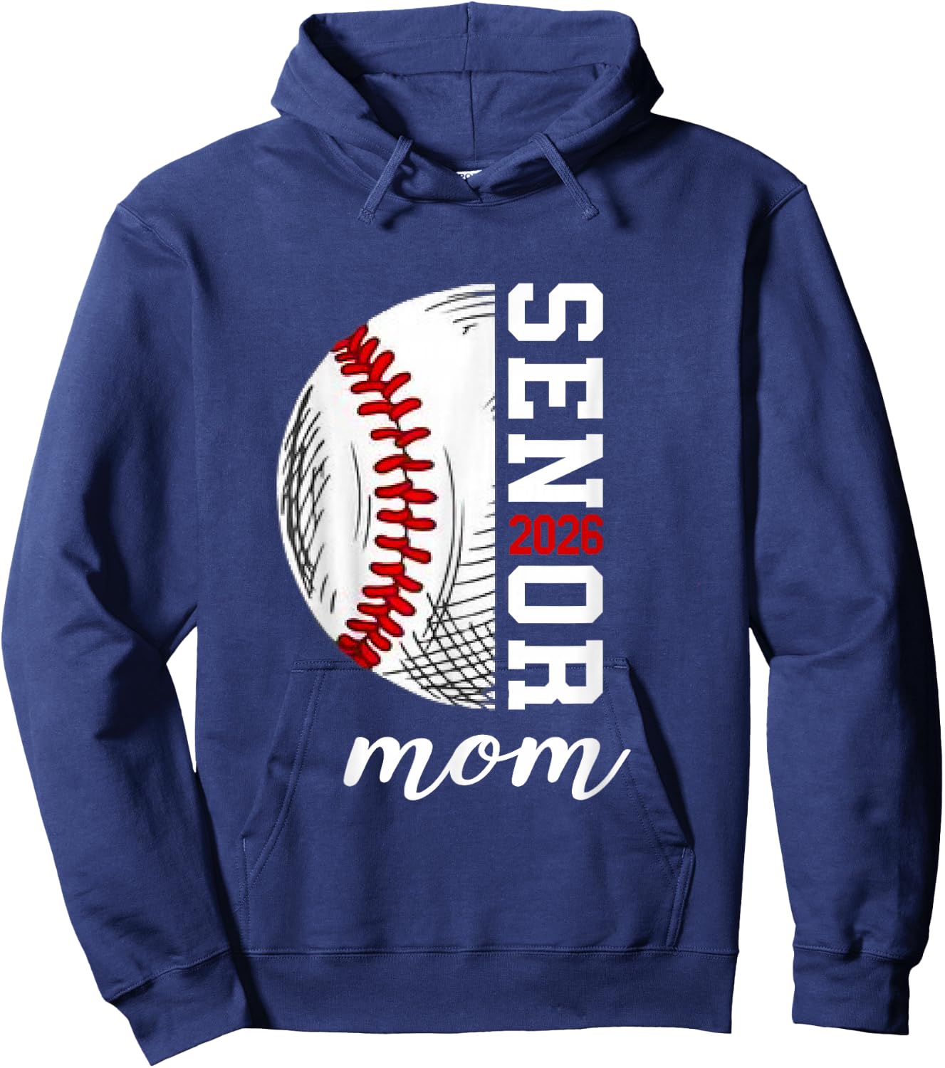 Class Of 2026 Graduation Player Senior Mom Baseball 2026 Hoodie - Hoodie | Navy