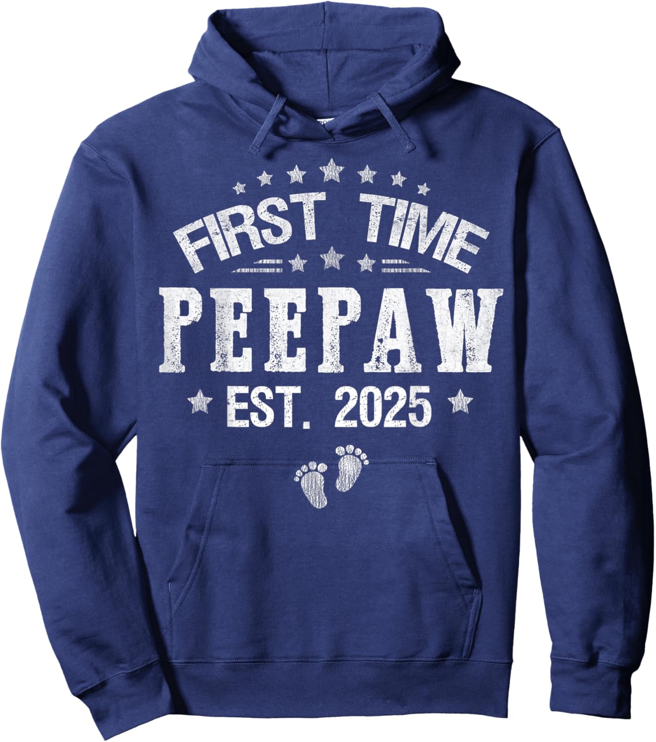 First time Peepaw est.2025 Father's Day Promoted To Peepaw Hoodie - Hoodie | Navy