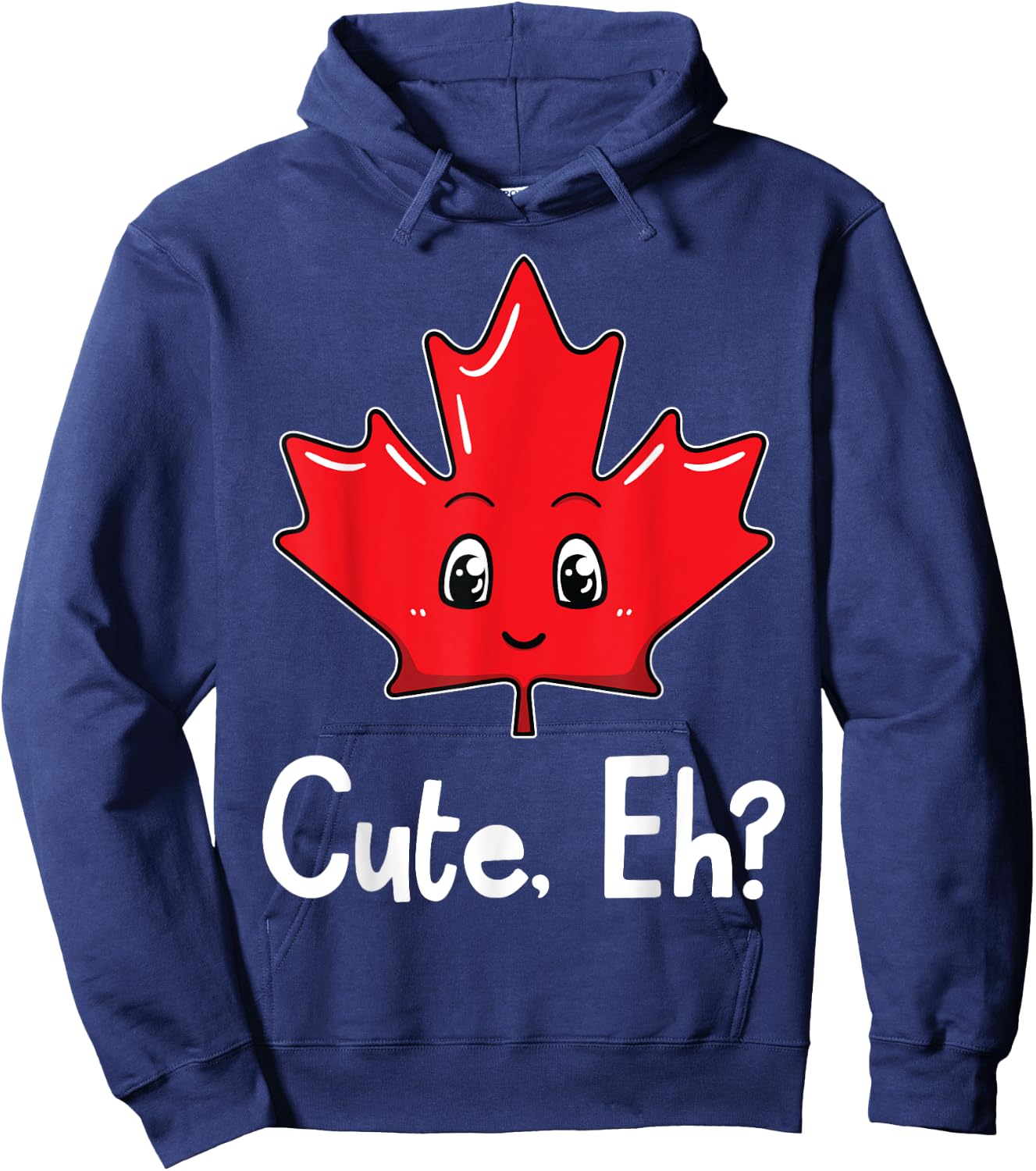 Eh Canadian Flag Maple Leaf Funny Canada Souvenir Tourist Hoodie - Hoodie | Navy