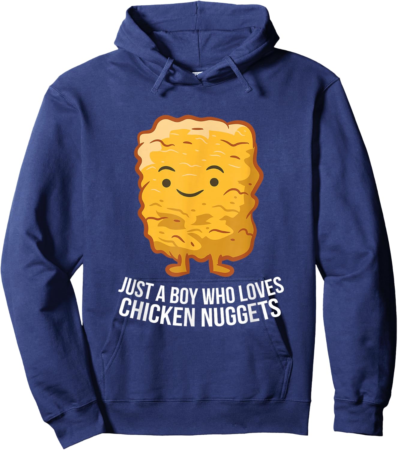 Chicken Nuggets Son Just A Boy Who Loves Chicken Nuggets Hoodie - Hoodie | Navy