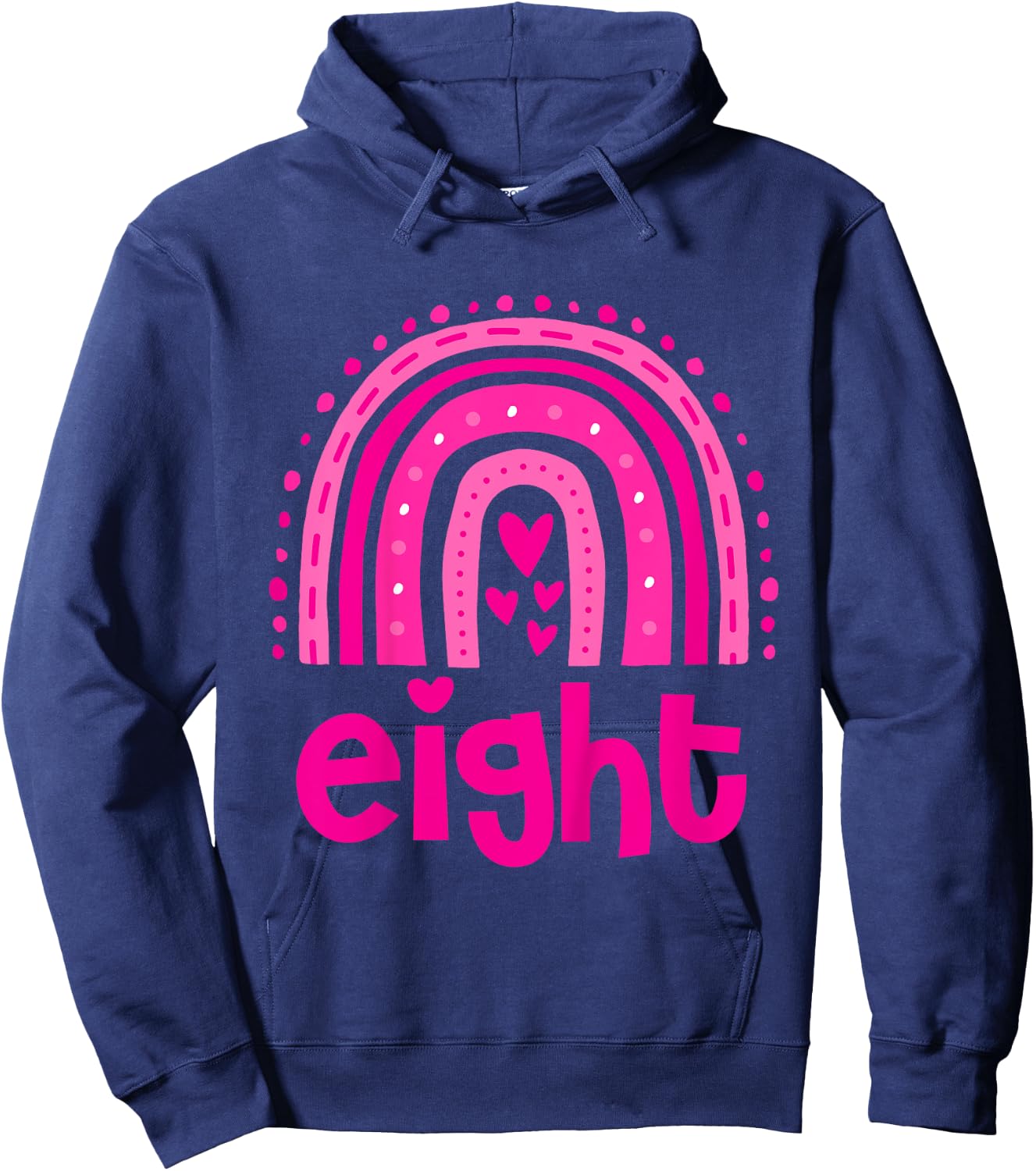Girl's Birthday Eight 8 Years Old 8th Birthday Pink Rainbow Hoodie - Hoodie | Navy