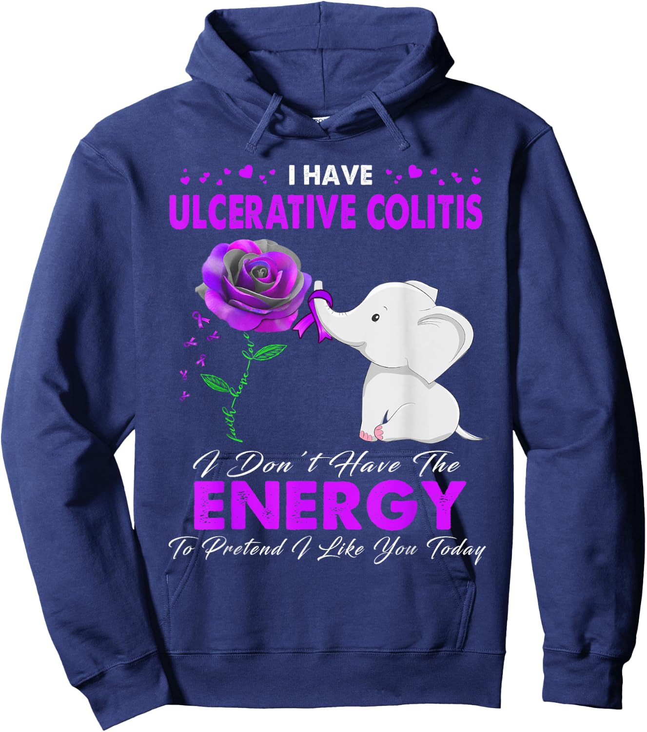 I have Ulcerative Colitis Awareness Hoodie - Hoodie | Navy