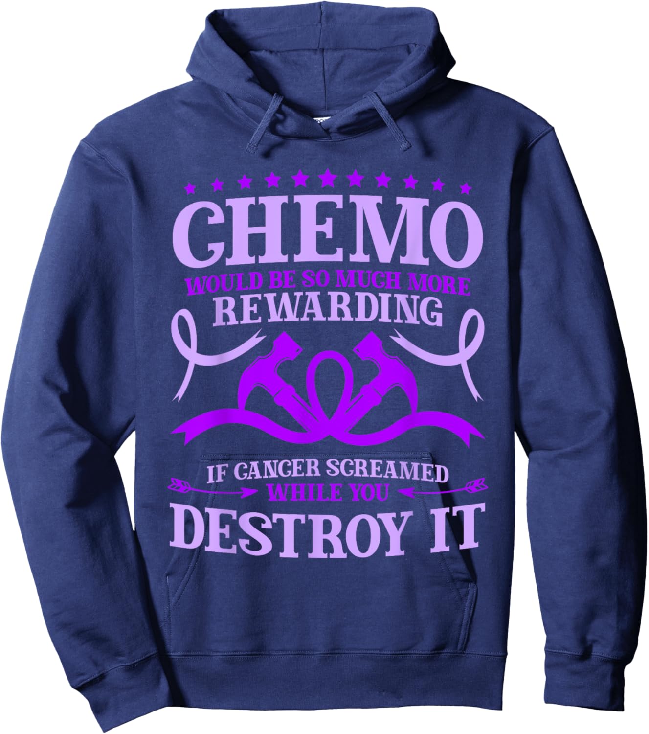 Chemotherapy Chemo Would Be So Much More Rewarding Hoodie - Hoodie | Navy