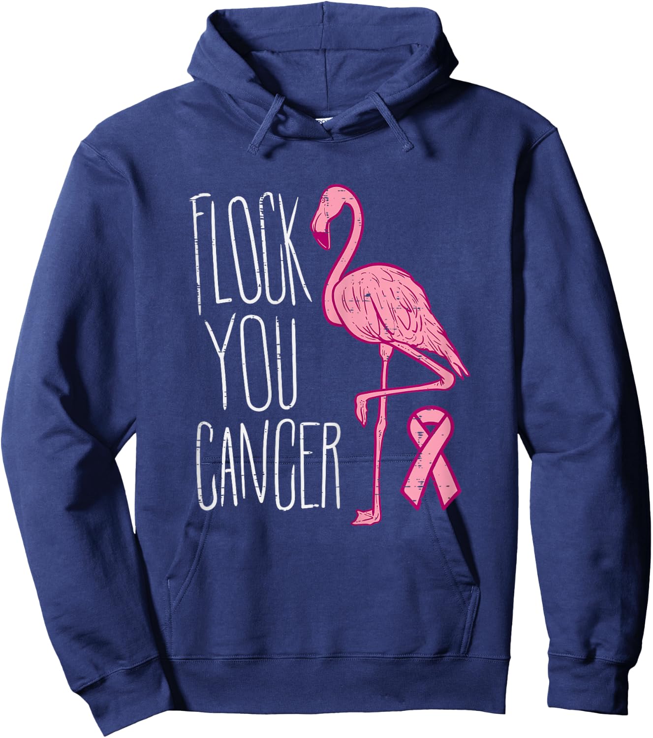 Flock You Breast Cancer Flamingo Pink Ribbon Awareness Gift Hoodie - Hoodie | Navy