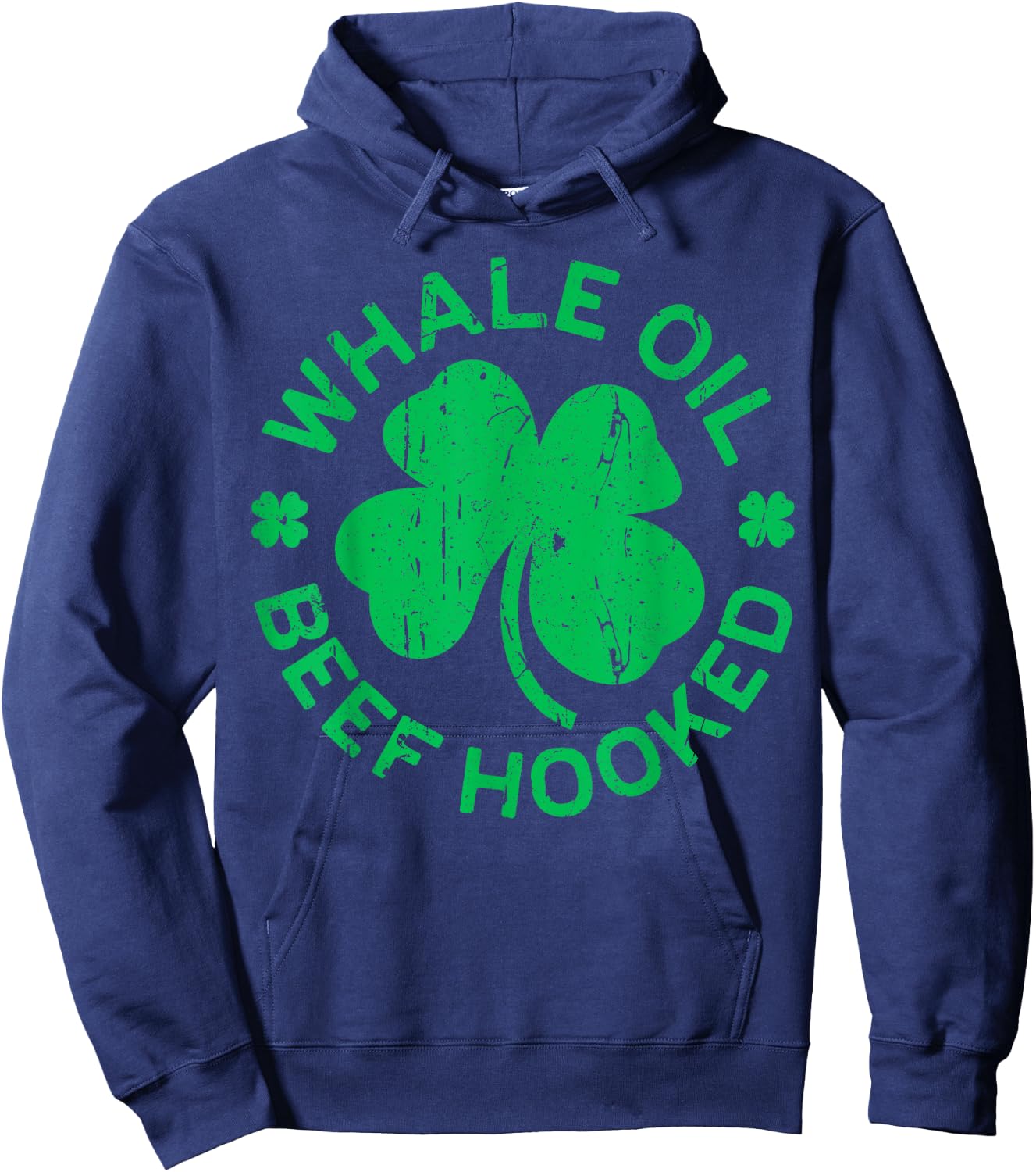 Whale Oil Beef Hooked Shirt Irish Men Women St Patricks Day Hoodie - Hoodie | Navy