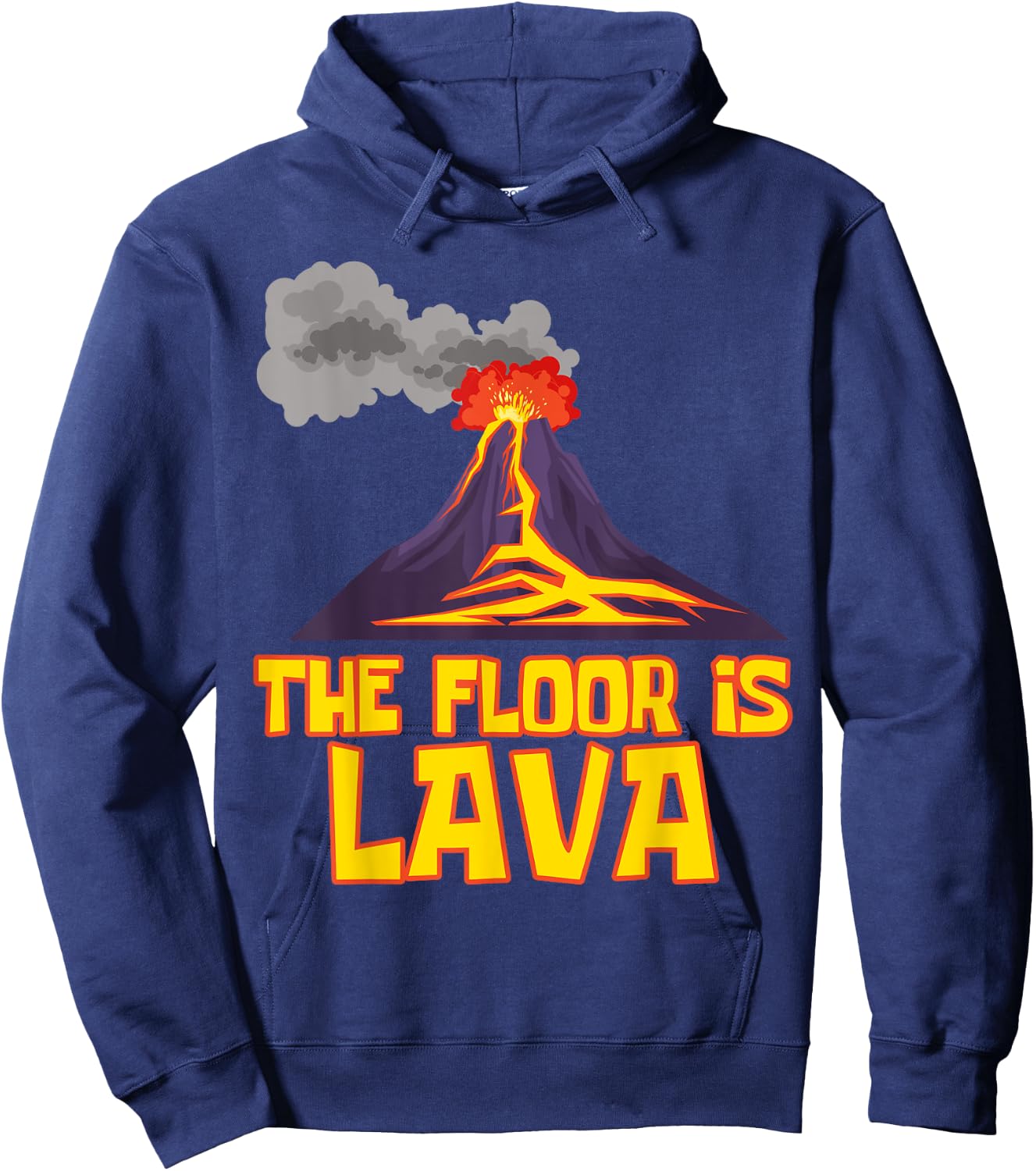 Funny Cute The Floor is Lava Volcano Gift Science Teacher Women Hoodie - Hoodie | Navy