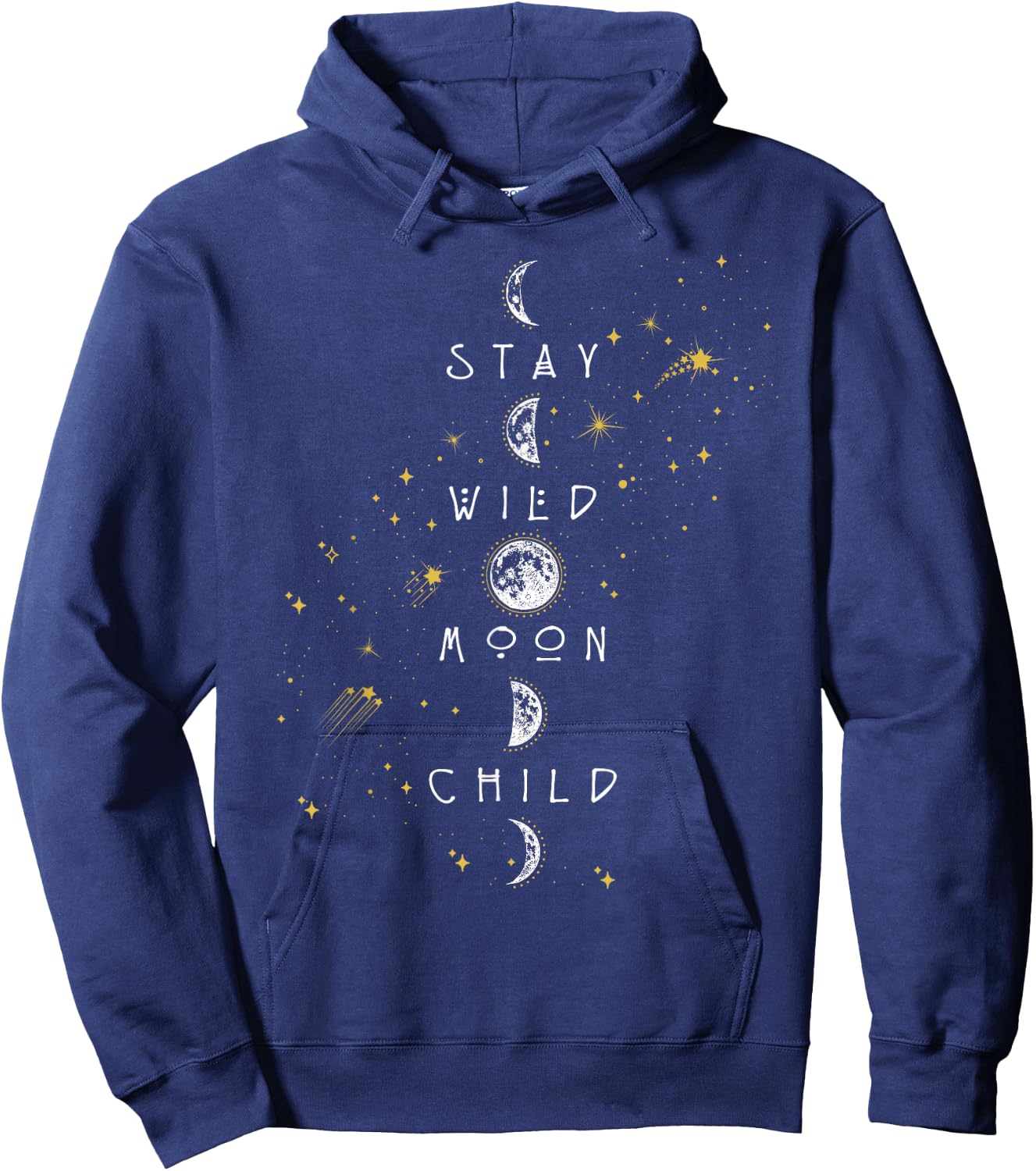 Moon Phase Design Stay Wild Moon Child Hoodie - Hoodie | Navy