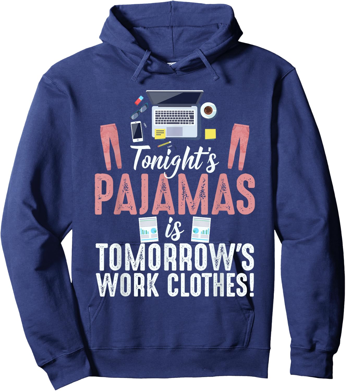 Funny Retro Vintage Work From Home Tonights Pajamas is Work Hoodie - Hoodie | Navy
