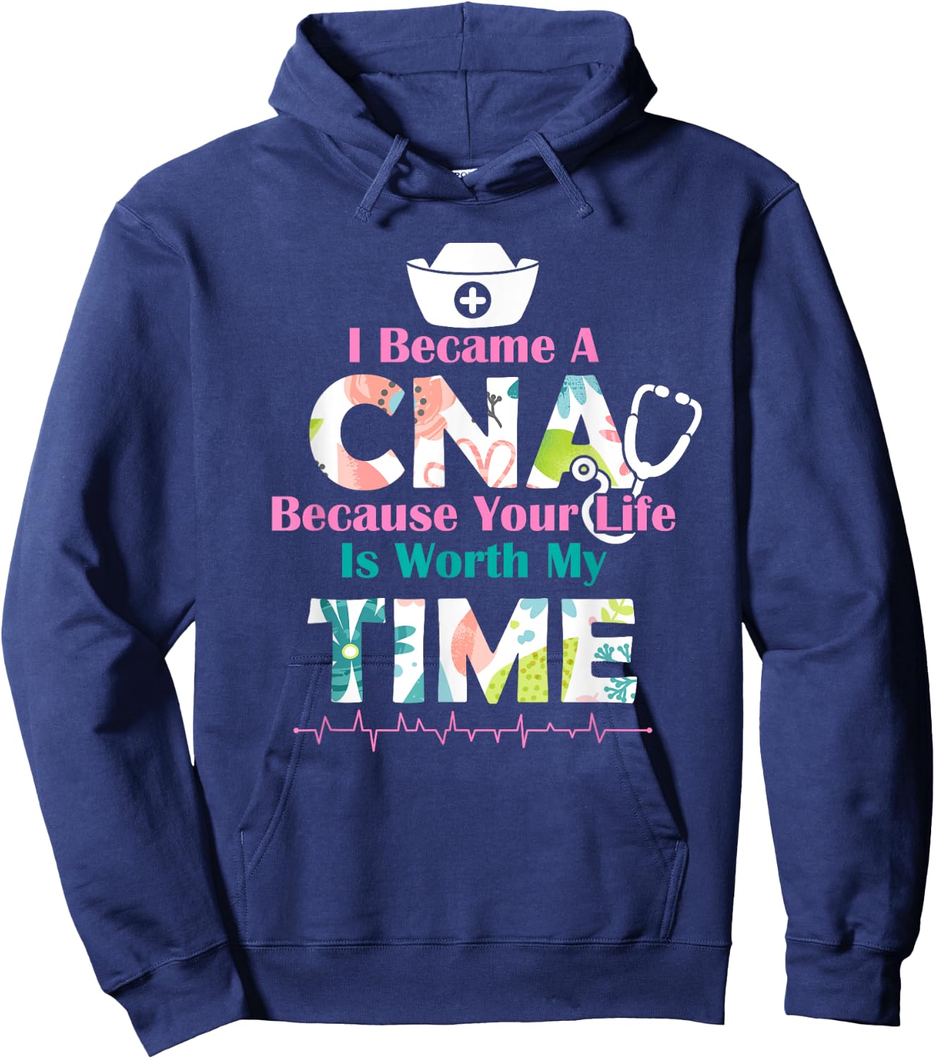 I Became A CNA Proud Nurse Nursing Saying Quote Gift Hoodie - Hoodie | Navy