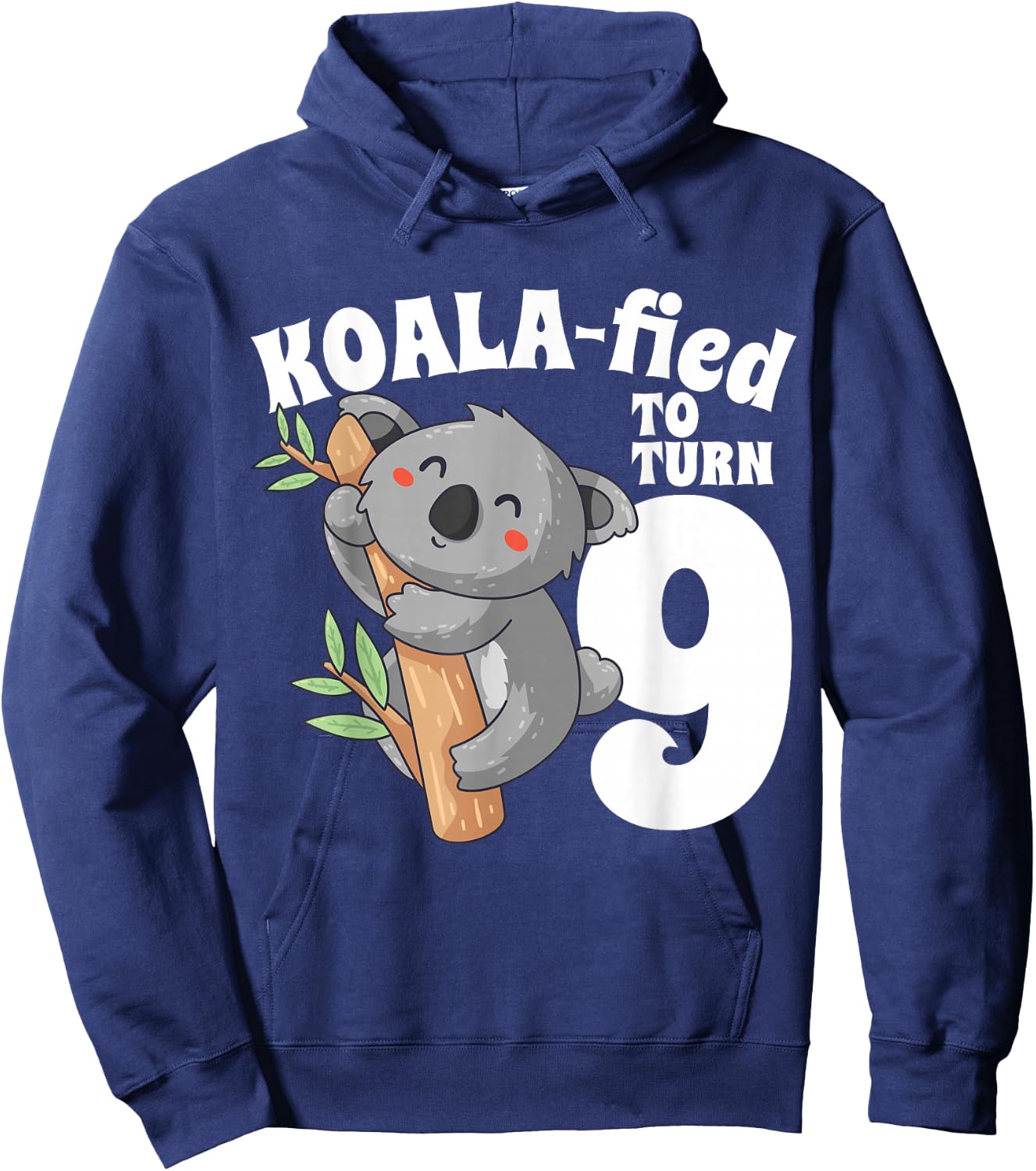 9 Year Old Koala Birthday Koalafied Girl Cute 9th Girls Gift Hoodie - Hoodie | Navy