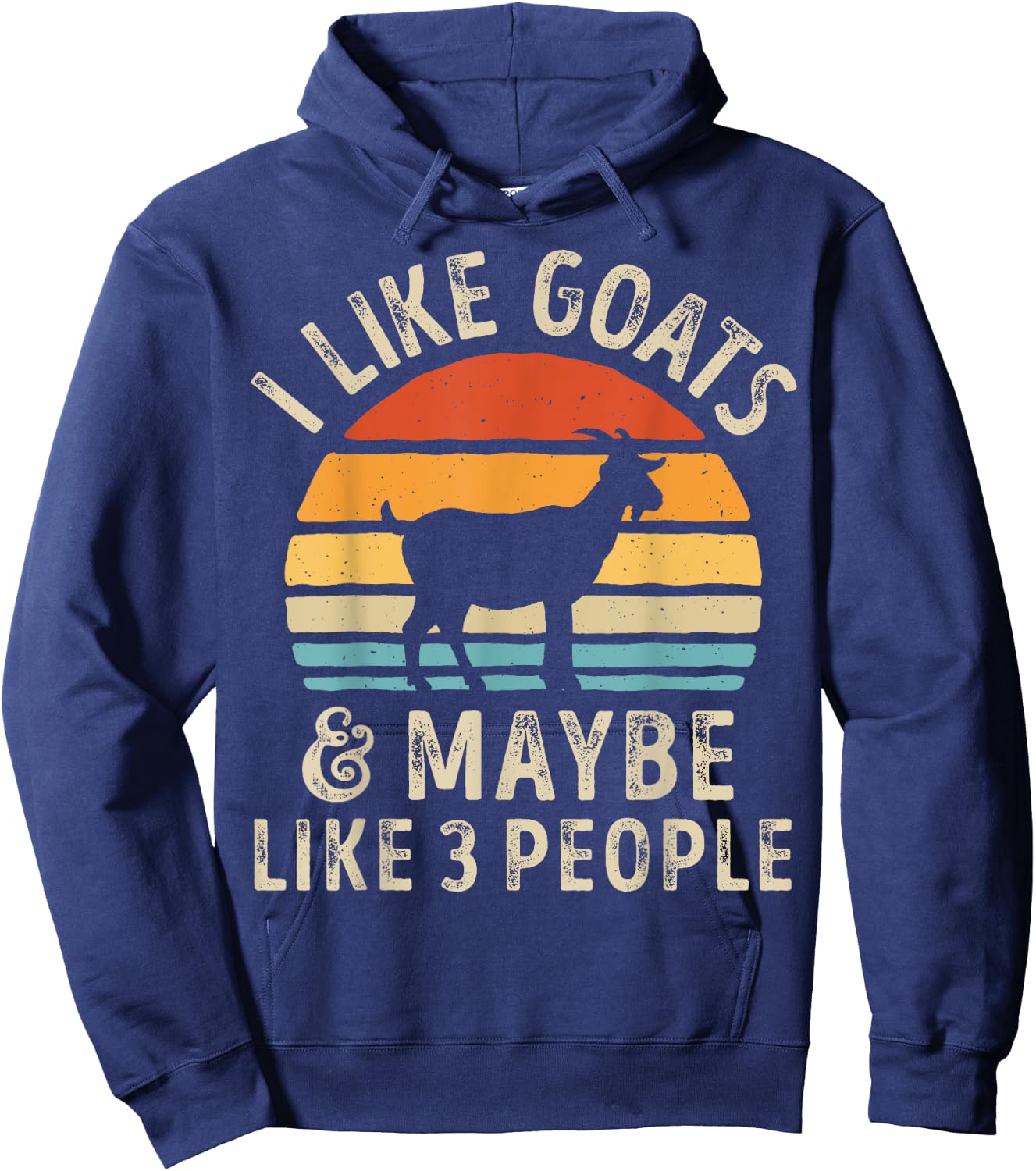 I Like Goats And Maybe Like 3 People Goat Farm Farmer Retro Hoodie - Hoodie | Navy