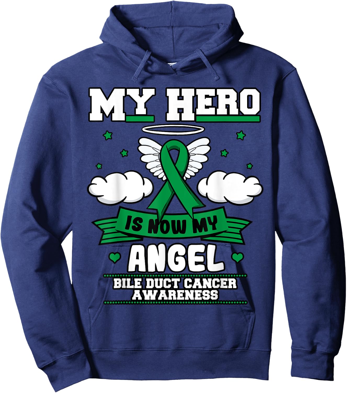 My Hero Is Now My Angel Bile Duct Cancer Awareness Fighter Hoodie - Hoodie | Navy
