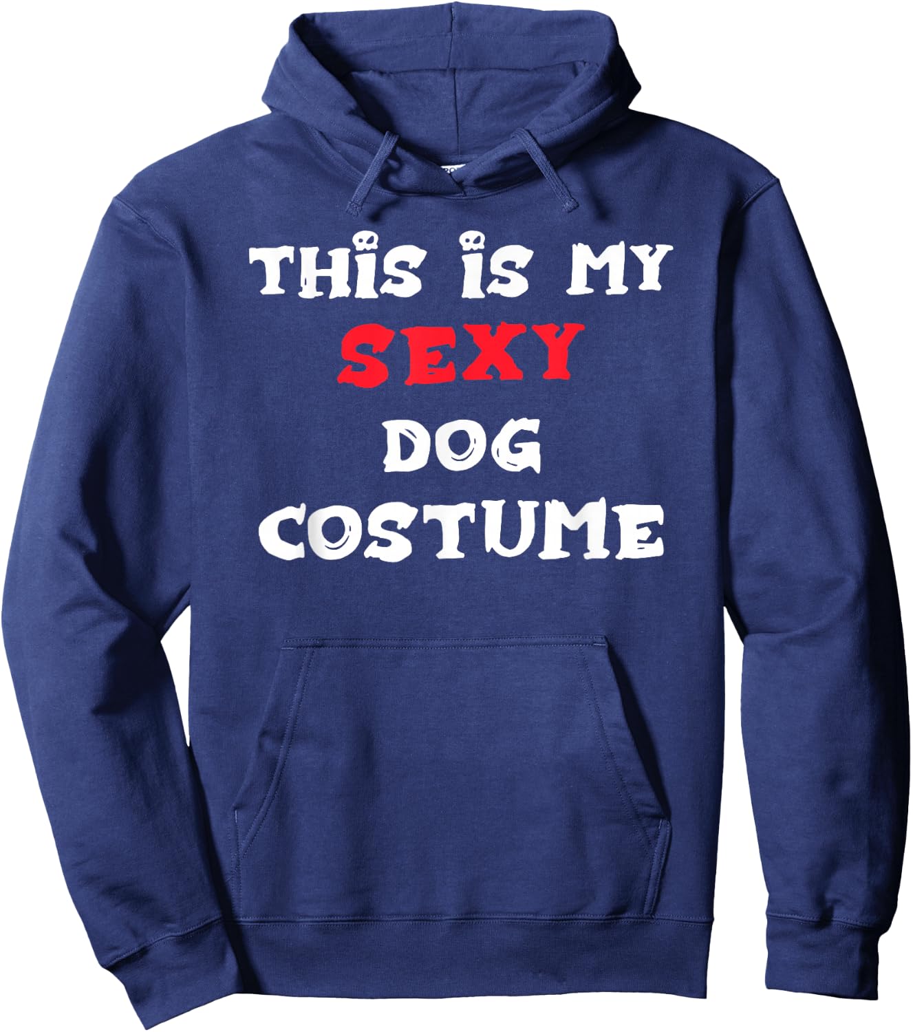 This is my Sexy DOG Costume Simple Halloween Hoodie - Hoodie | Navy