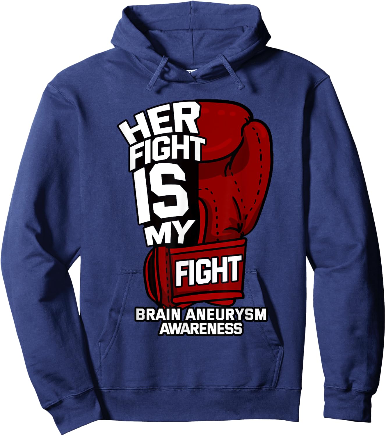 Her Fight Is My Fight Brain Aneurysm Awareness Supporter Hoodie - Hoodie | Navy