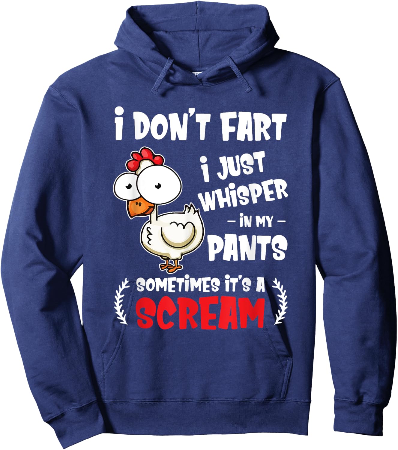 Funny Farting Chicken Lover I Dont Fart I Whisper In My Gift Hoodie - Hoodie | Navy