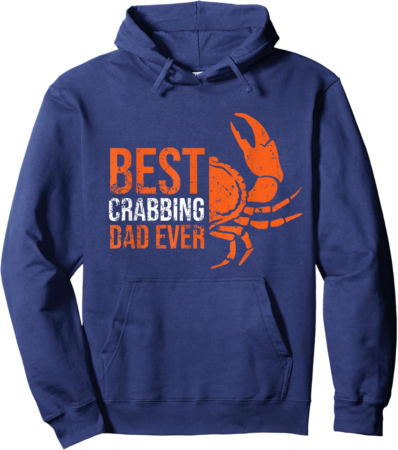 Best Crabbing Dad - Funny Crab Dad Gifts Crab Lover Outfit Hoodie - Hoodie | Navy