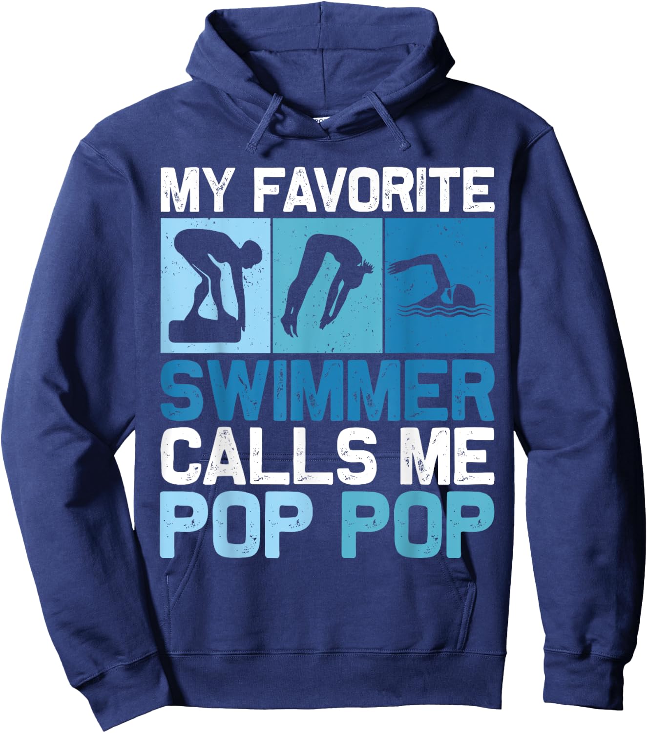 My Favorite Swimmer Calls Me Pop Pop Grandpa Funny Swimming Hoodie - Hoodie | Navy