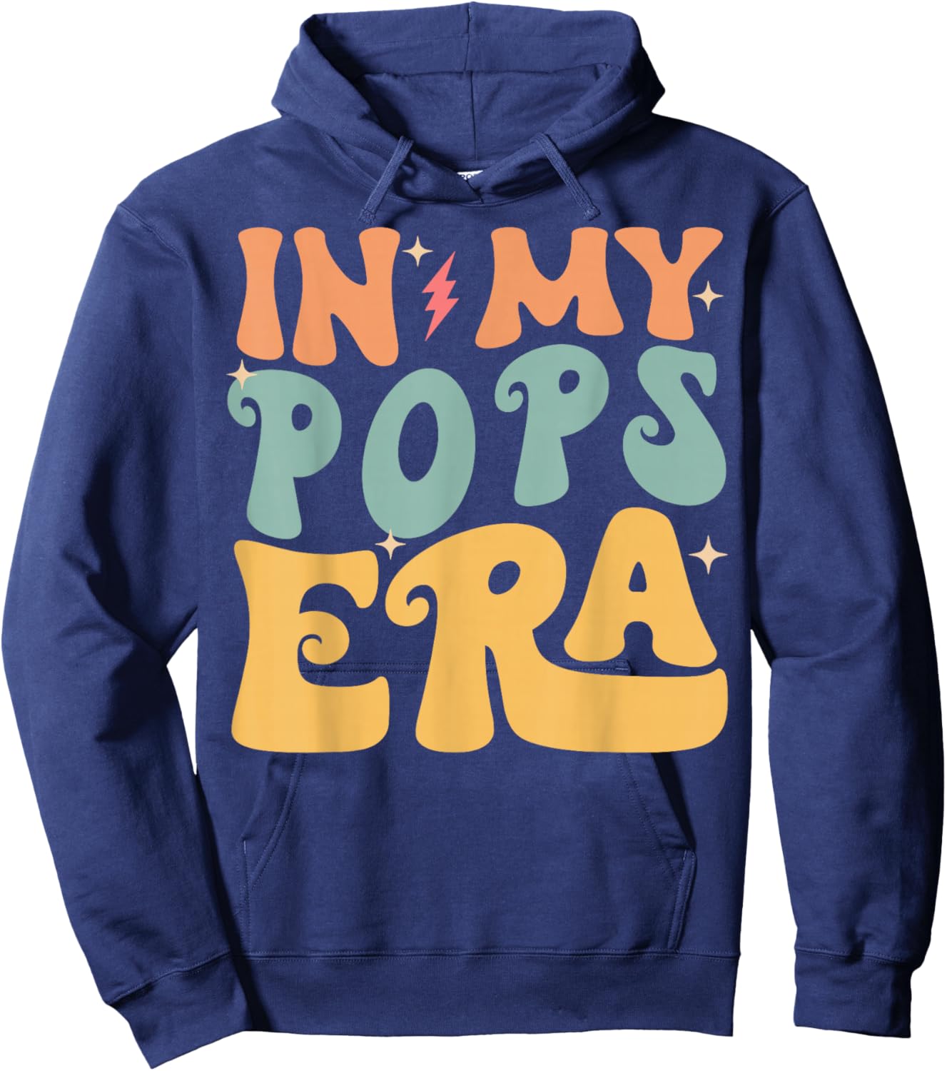 In My POPS Era Groovy Funny Grandpa Father's Day Hoodie - Hoodie | Navy