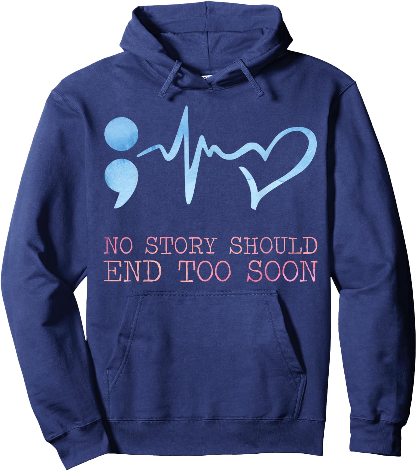 No story should end too soon for a Prevention Awareness Hoodie - Hoodie | Navy