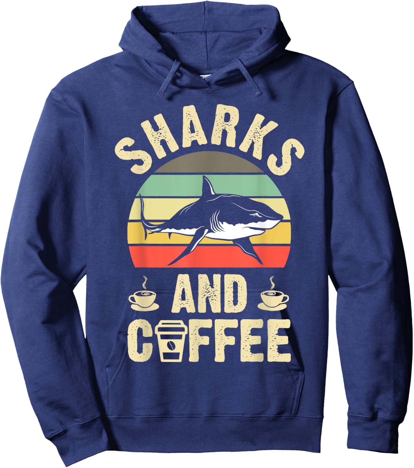 I like Sharks & Coffee Funny vintage Pet theme lover gift Hoodie - Hoodie | Navy