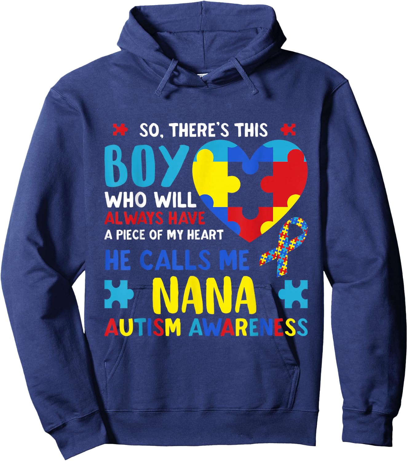 There's This Boy He Calls Me Nana Grandma Autism Awareness Hoodie - Hoodie | Navy