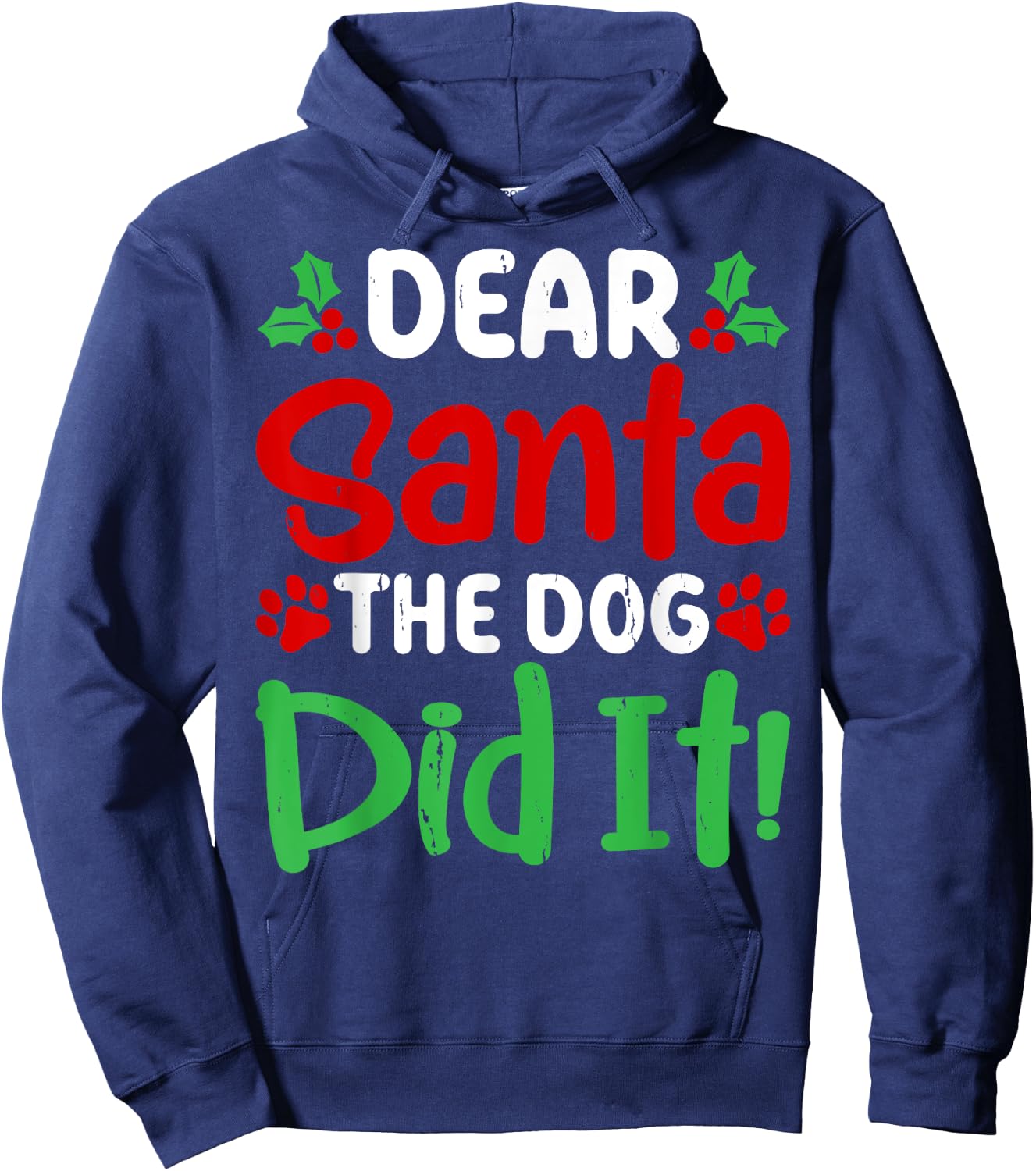 Dear Santa The Dog Did It Funny Christmas Pajamas Hoodie - Hoodie | Navy