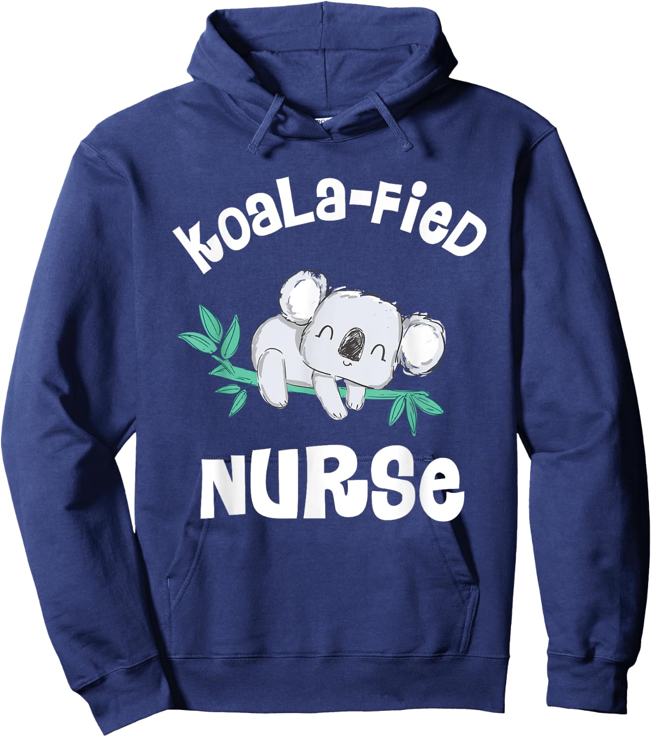Funny Nurse Shirt, Qualified Nurse RN, LPN Gift Koala-Fied Hoodie - Hoodie | Navy