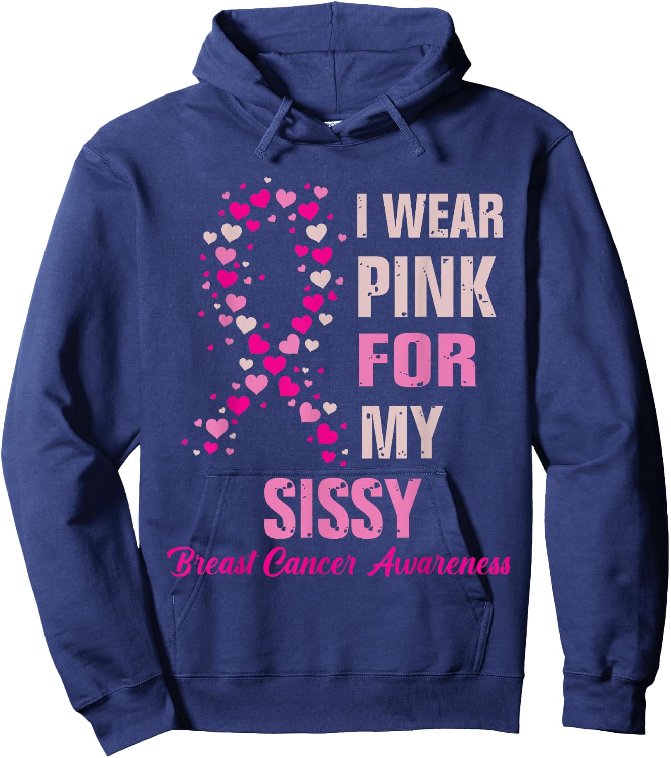 Breast Cancer Fighter Awareness Sissy of A Warrior Hoodie - Hoodie | Navy