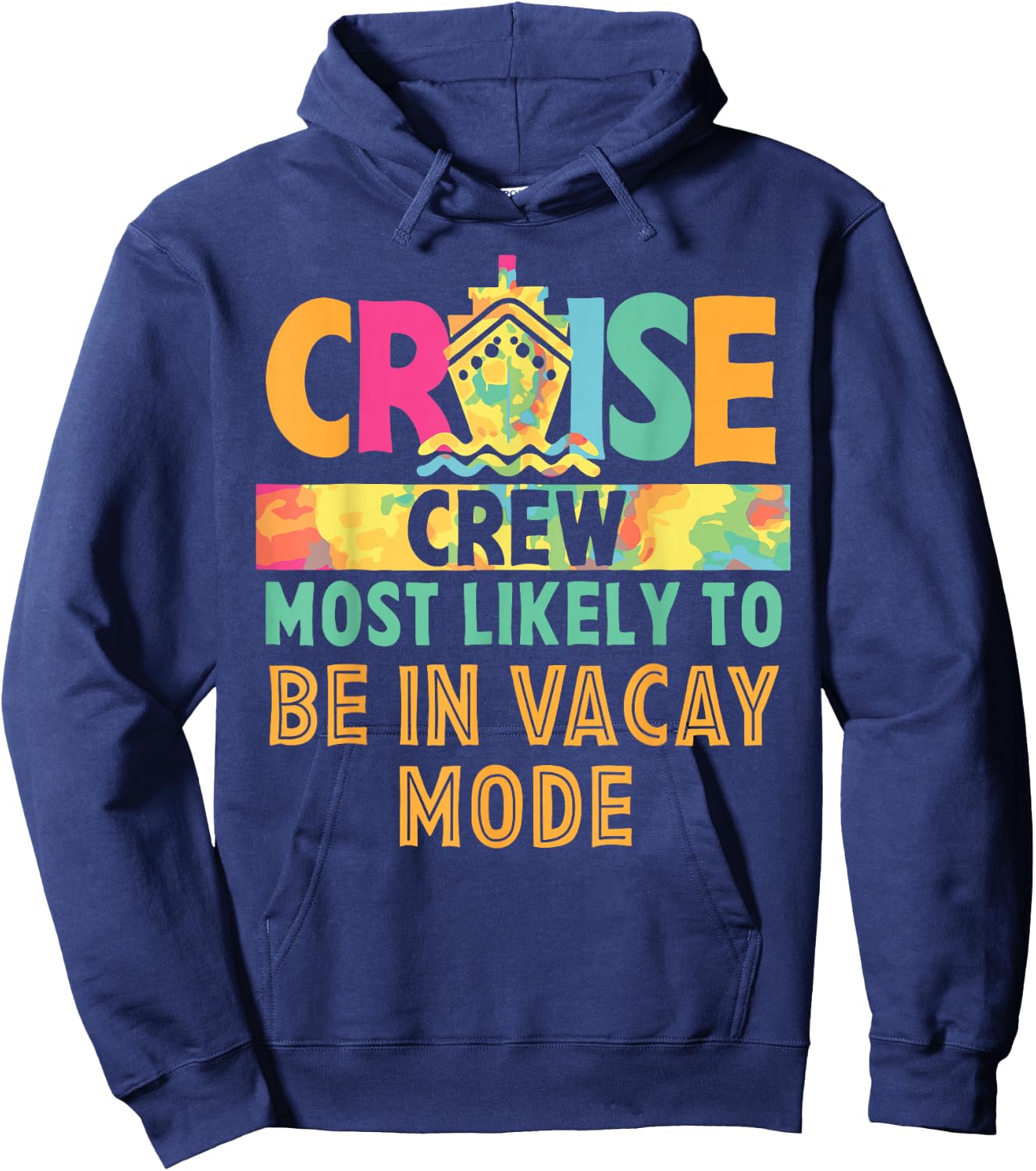 Cruise Crew Most Likely To... Hawaii Summer Vacation Funny Hoodie - Hoodie | Navy