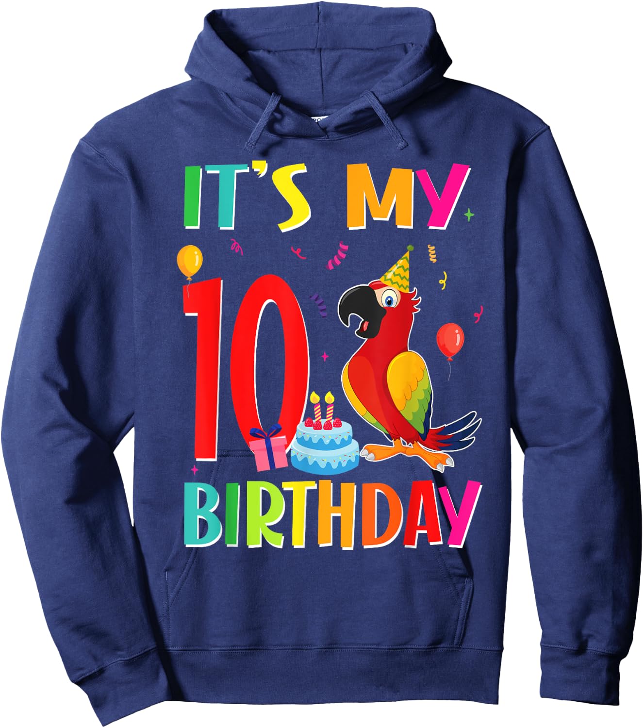 Its My 10th Birthday Parrot Bird Lover 10 Years Old Hoodie - Hoodie | Navy
