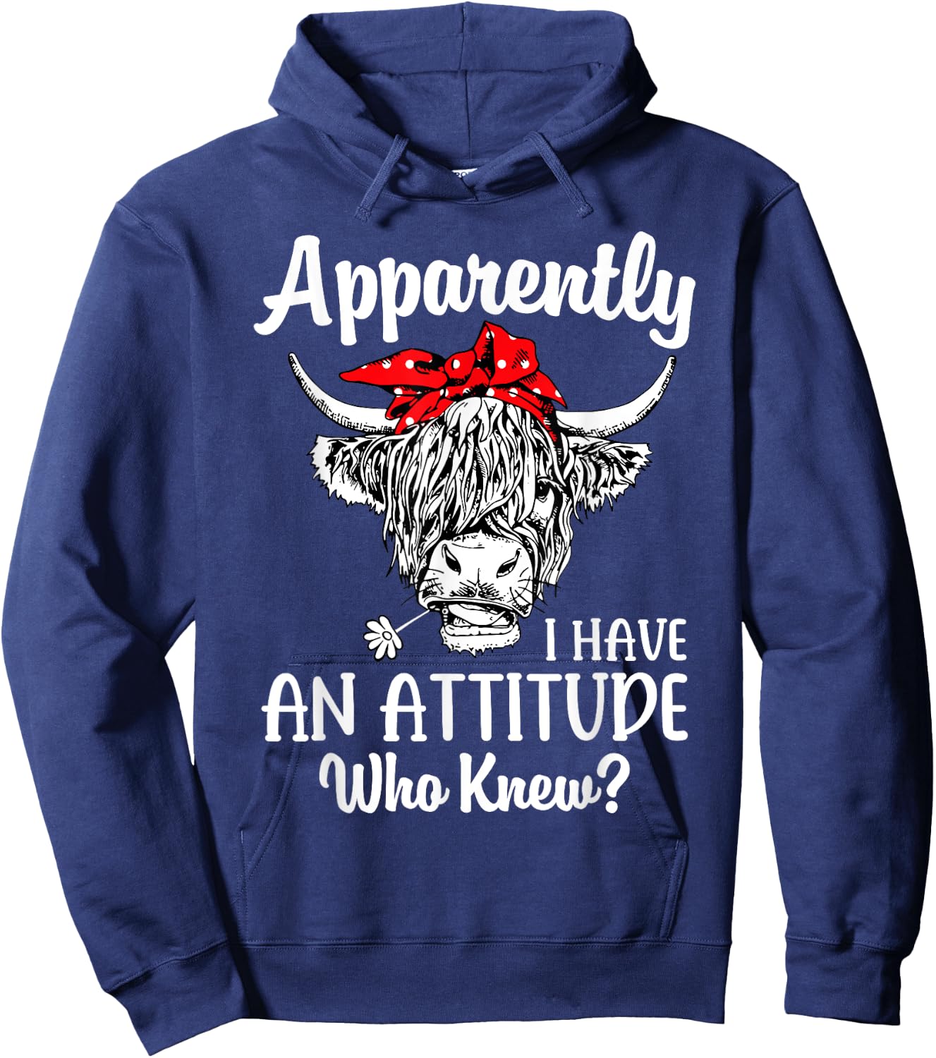 Bleached Highland Cow Apparently I Have An Attitude Who Knew Hoodie - Hoodie | Navy
