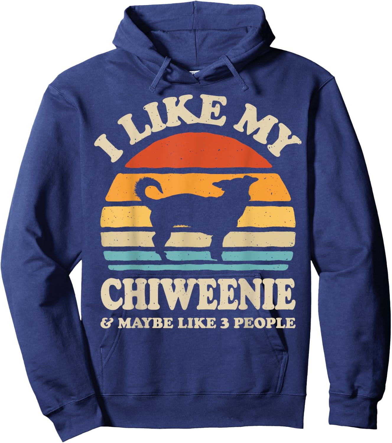 I Like My Chiweenie And Maybe Like 3 People Dog Lover Retro Hoodie - Hoodie | Navy