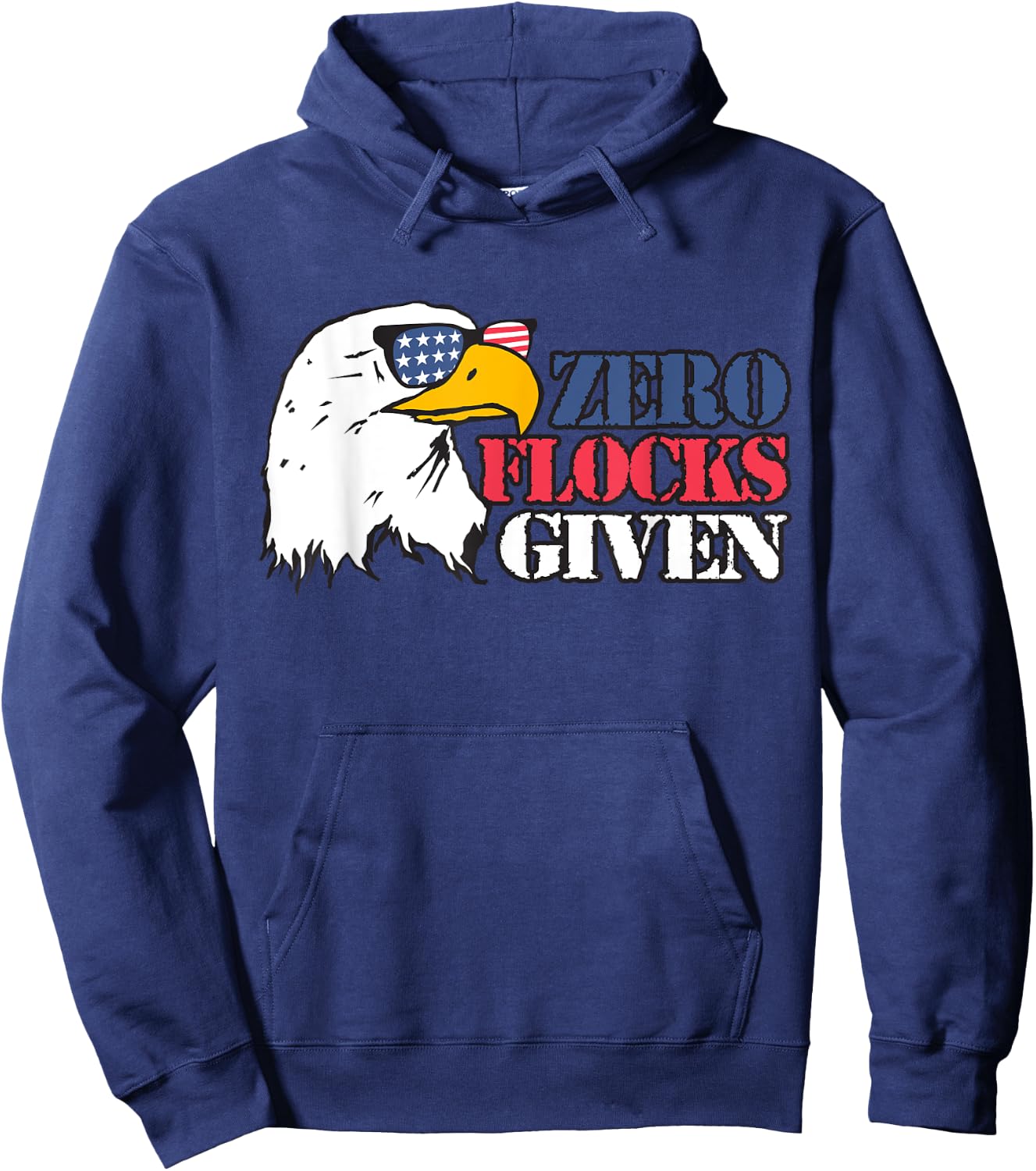 Zero Flocks Given Eagle Shirt 4th of July Patriotic T Shirt Hoodie - Hoodie | Navy