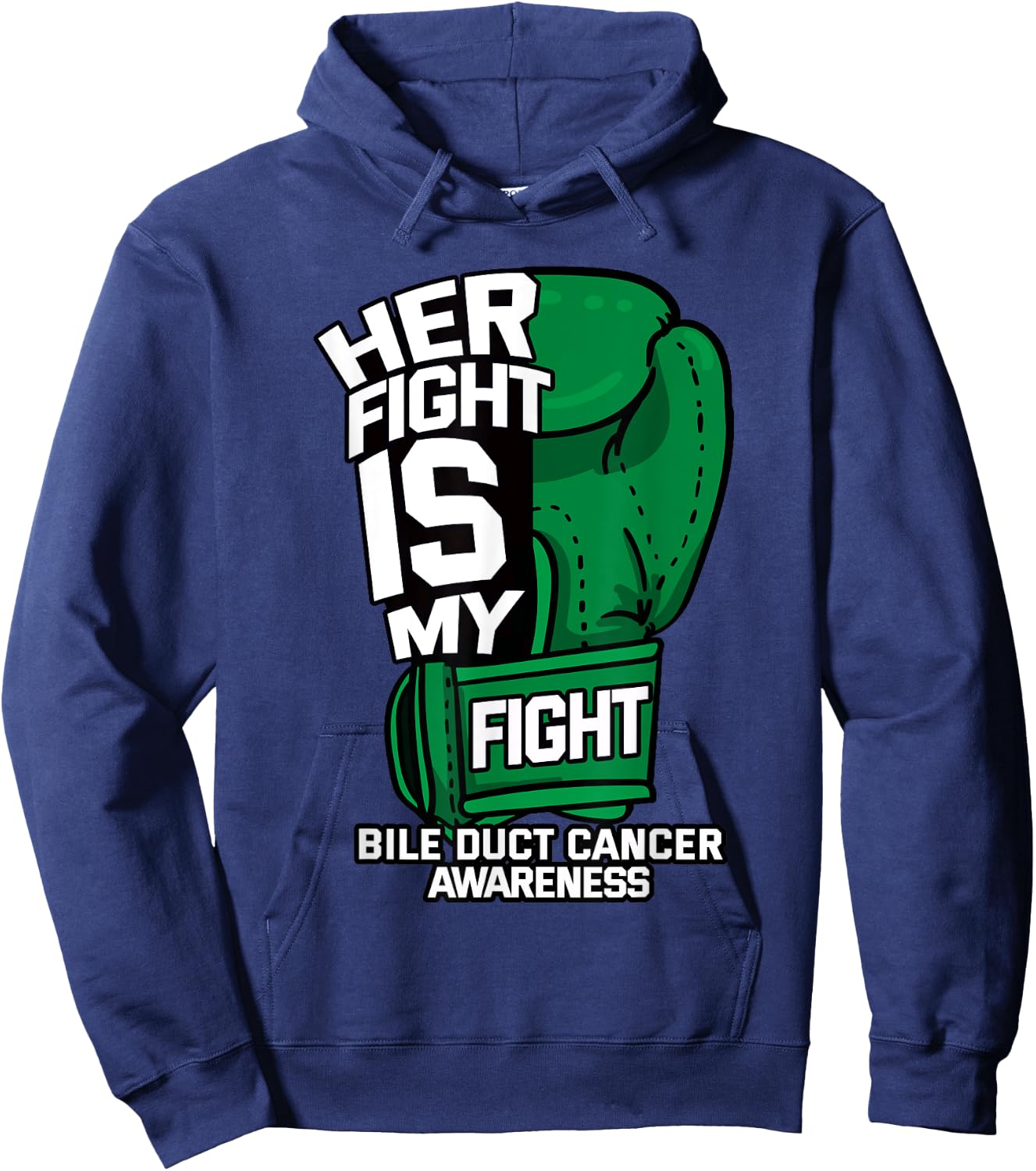 Her Fight Is My Fight Bile Duct Cancer Awareness Gift Hoodie - Hoodie | Navy