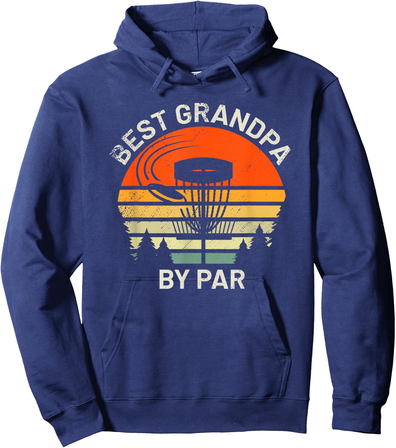 Disc Golf Grandpa Best Grandfather By Par Frisbee Golfer Hoodie - Hoodie | Navy